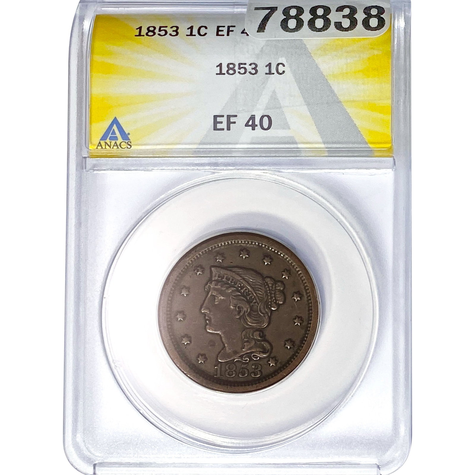 1853 Braided Hair Large Cent ANACS EF40: 1853 Braided Hair Large Cent ANACS EF40