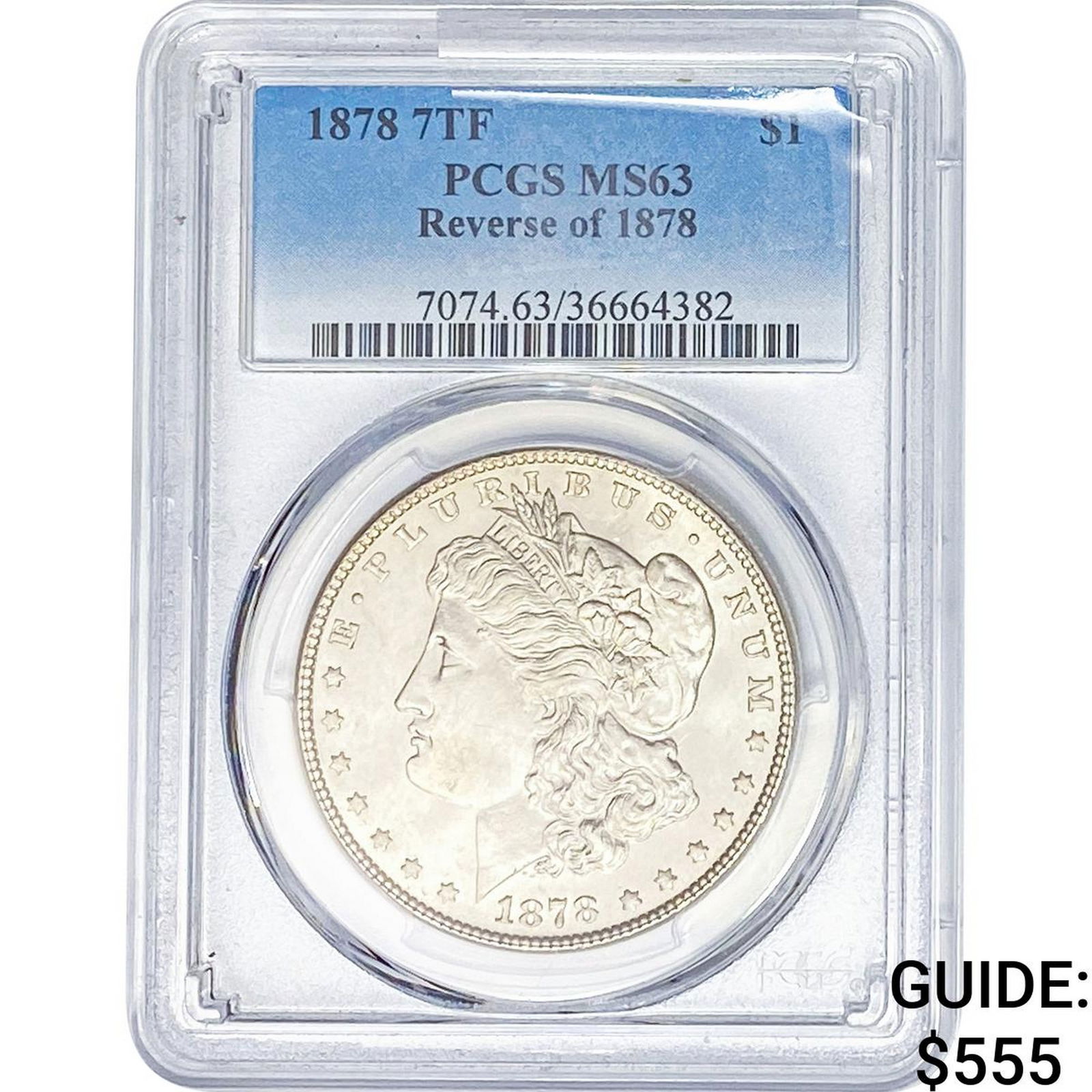 1878 Morgan Silver Dollar PCGS MS63 7TF (1 of 2)
