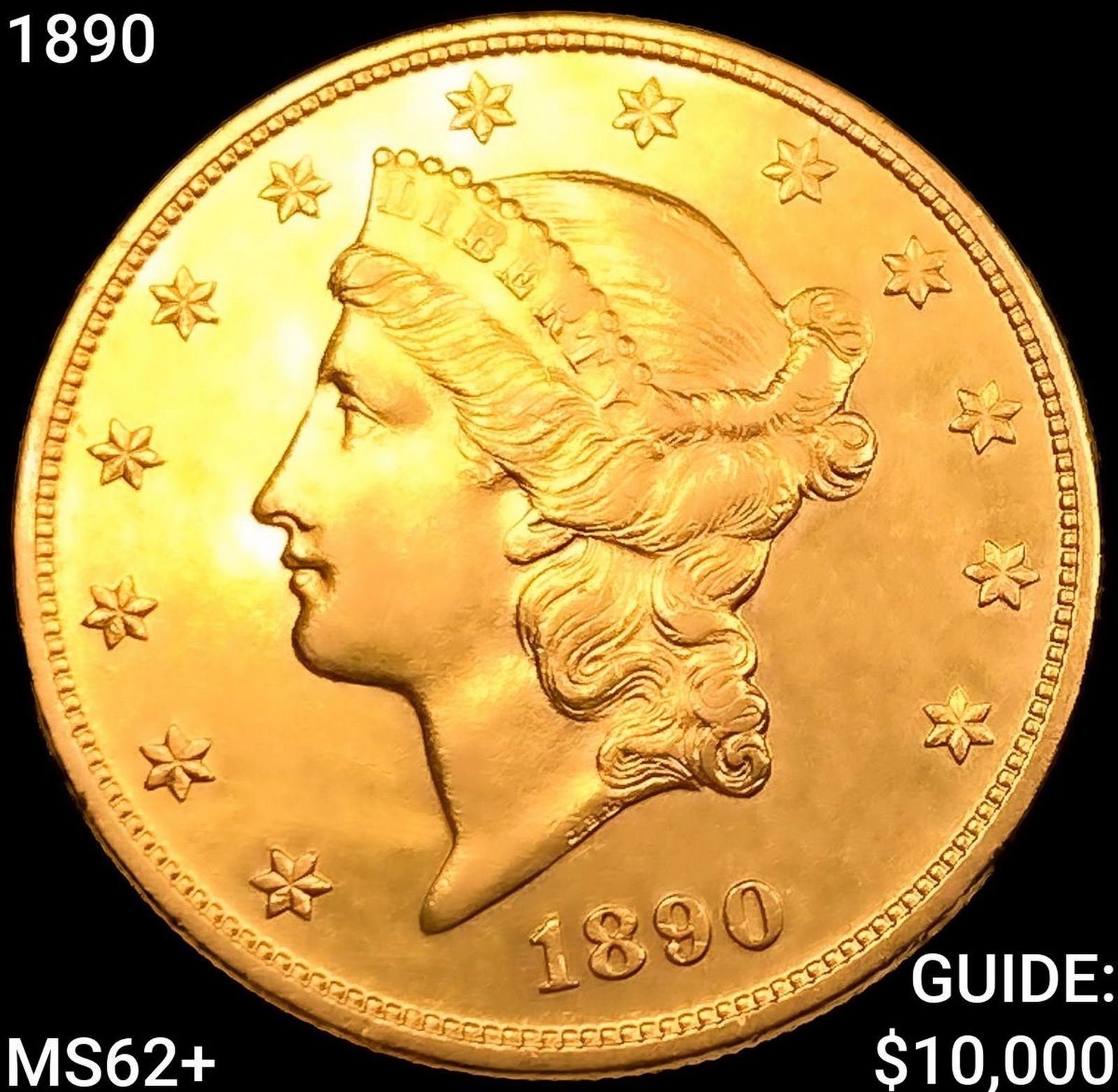 1890 $20 Gold Double Eagle UNCIRCULATED + (1 of 2)