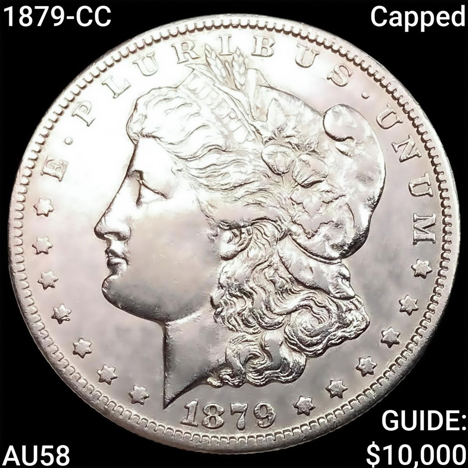 1879-CC Capped Morgan Silver Dollar CHOICE AU (1 of 2)