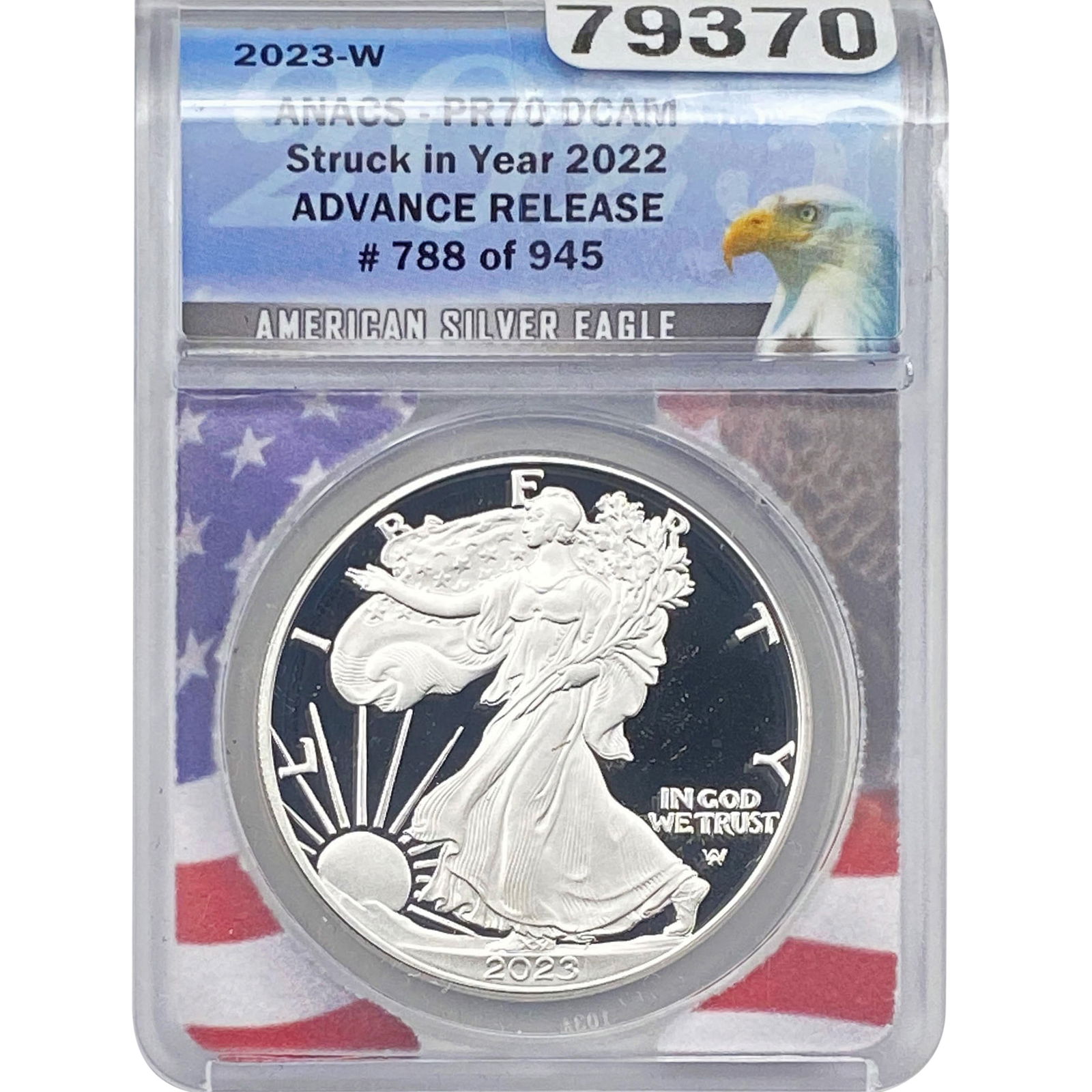 2023-W Silver Eagle ANACS PR70 DCAM Struck in 2022 (1 of 2)