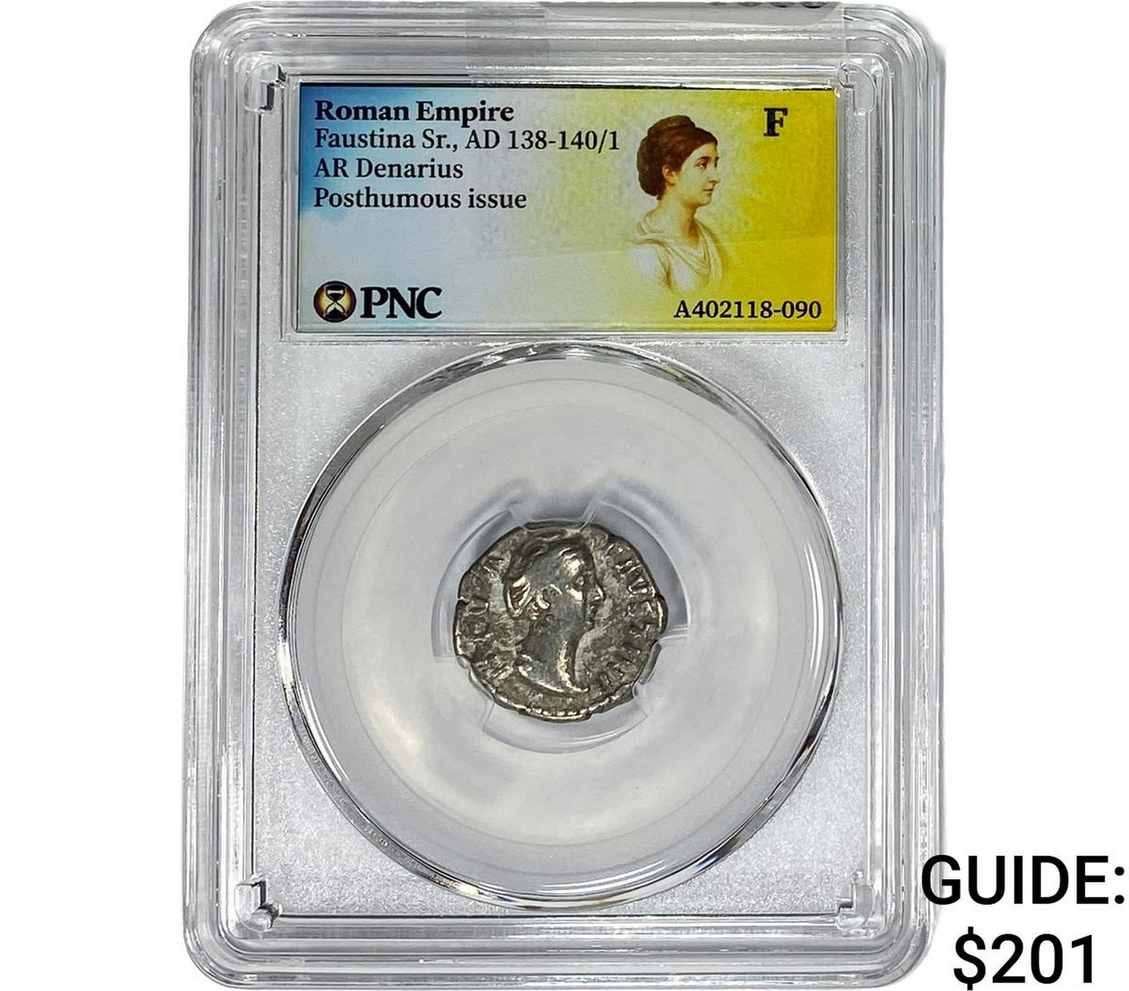 Roman Faustina Sr.,AD 138-140/1 AR Denarius PNC F: Roman Faustina Sr.,AD 138-140/1 AR Denarius PNC F