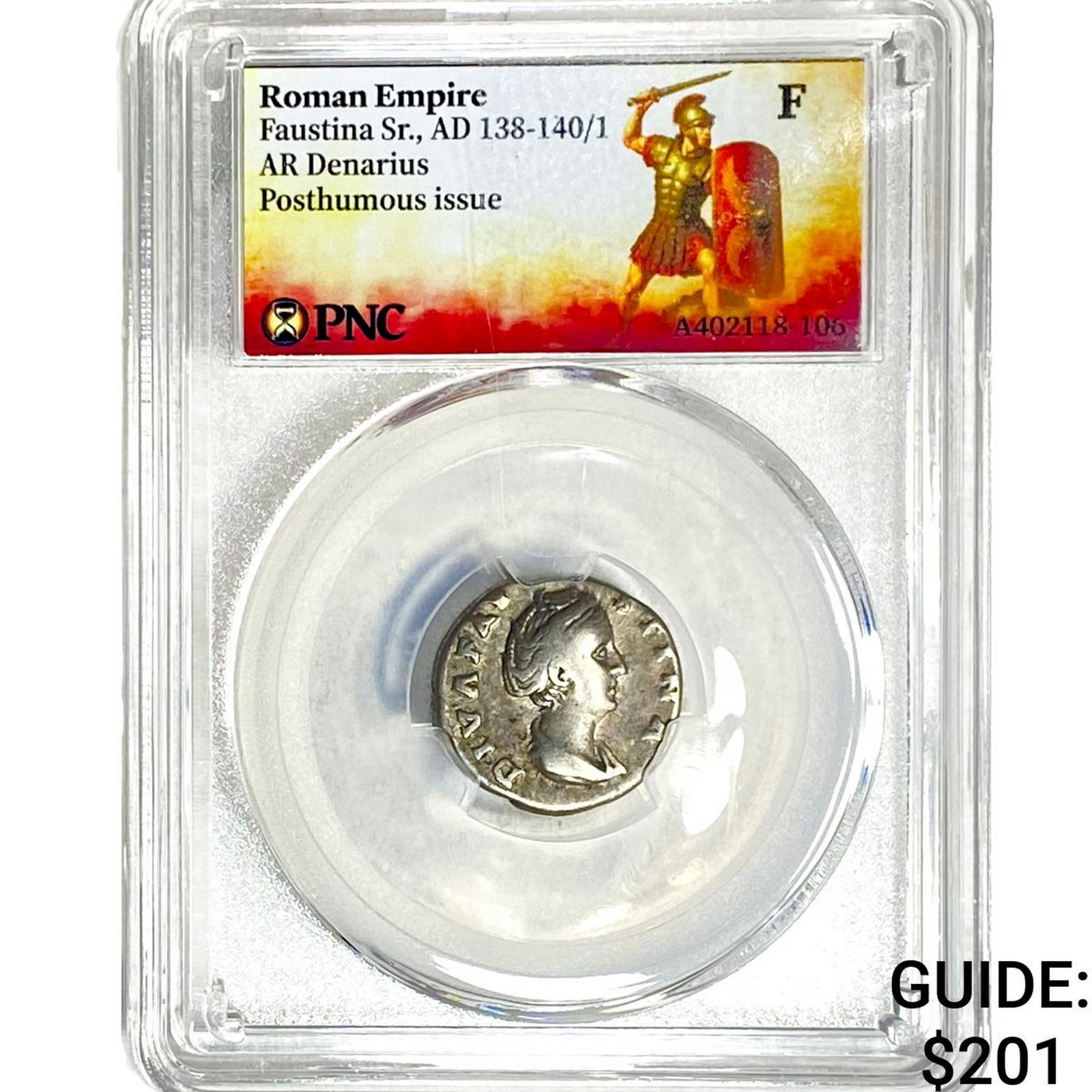 Roman Faustina Sr.,AD 138-140/1 AR Denarius PNC F: Roman Faustina Sr.,AD 138-140/1 AR Denarius PNC F