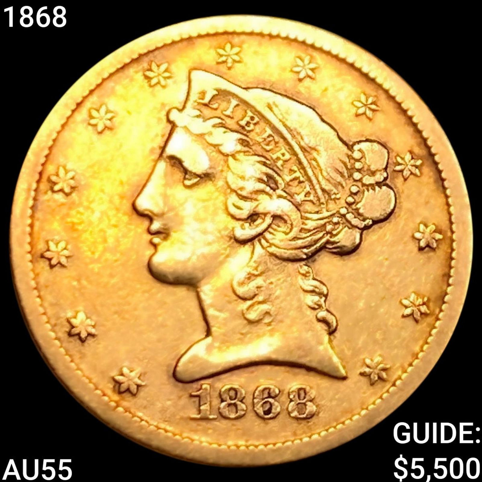 1868 $5 Gold Half Eagle HIGH GRADE (1 of 2)