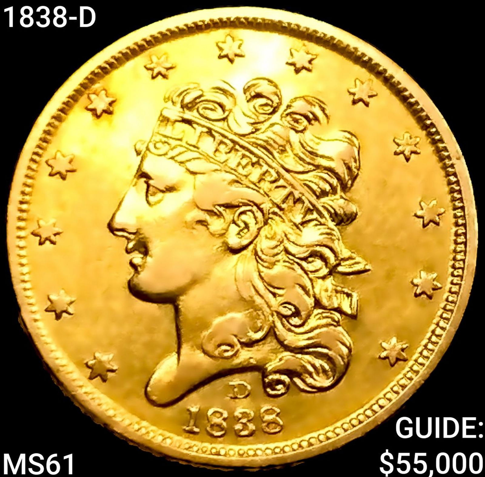 1838-D $5 Gold Half Eagle UNCIRCULATED (1 of 2)
