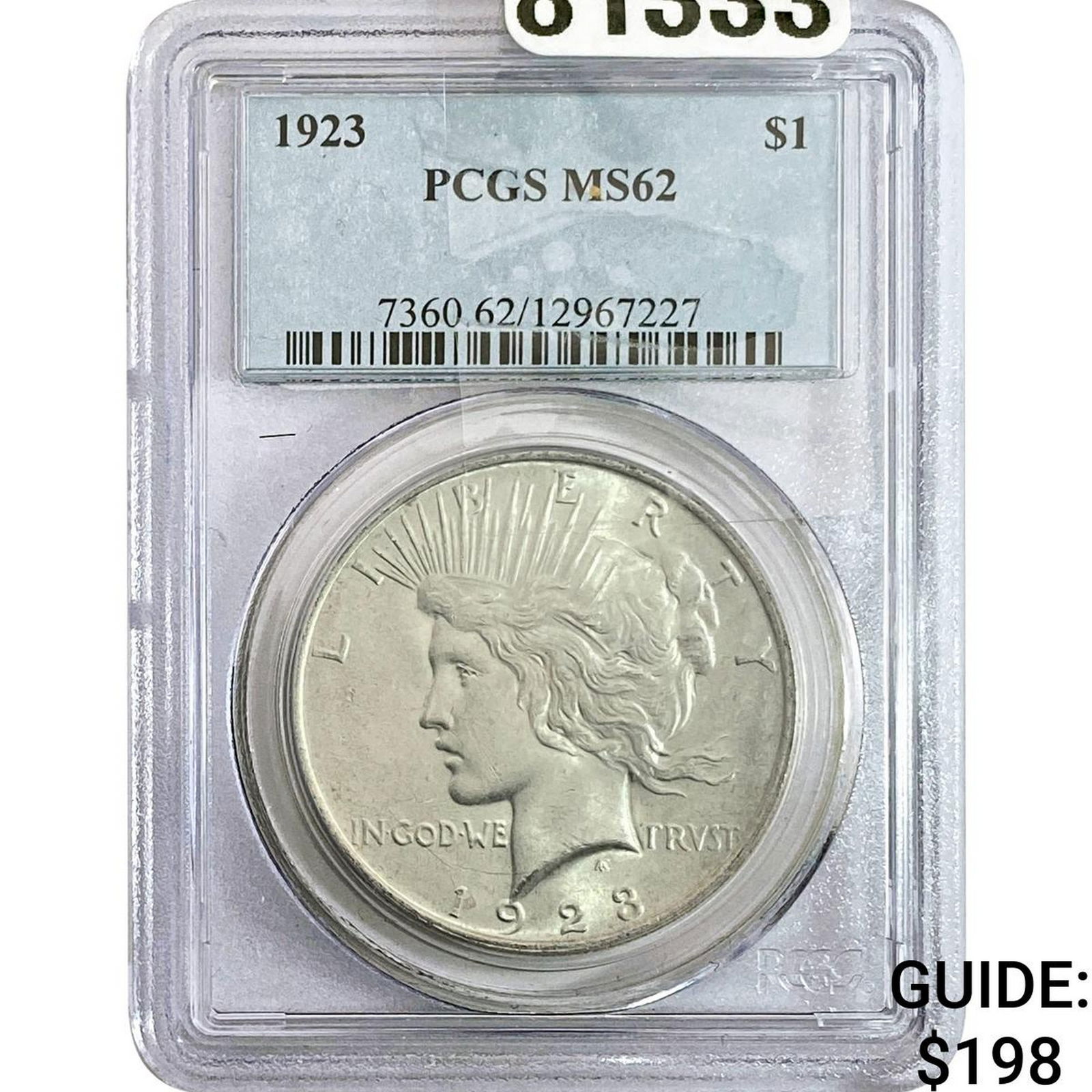 1923 Silver Peace Dollar PCGS MS62: 1923 Silver Peace Dollar PCGS MS62
