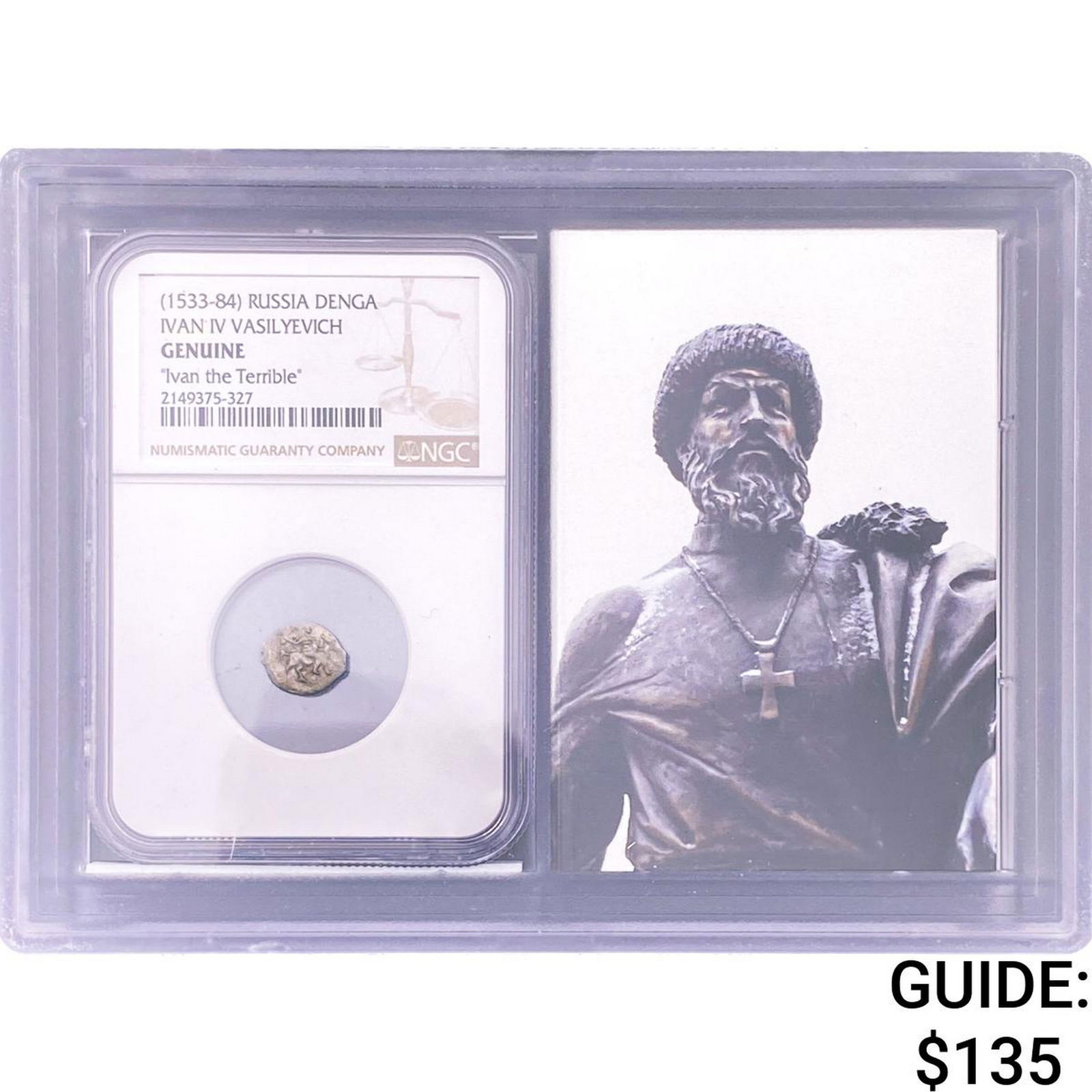 1533-84 Russia Denga Ivan IV Vasilyevich Terrible NGC Genuine (1 of 2)