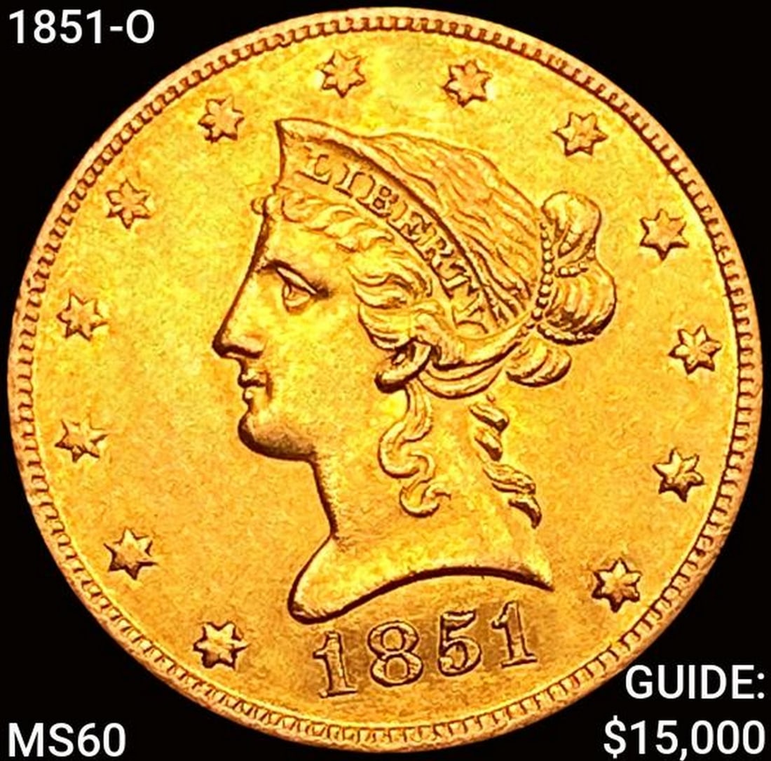 1851-O $10 Gold Eagle UNCIRCULATED (1 of 2)