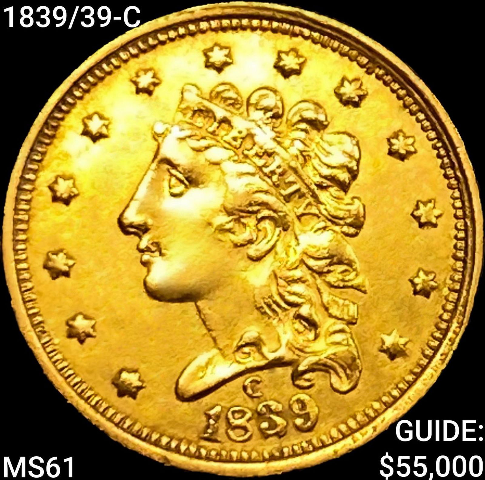 1839/39-C $2.50 Gold Quarter Eagle UNCIRCULATED (1 of 2)