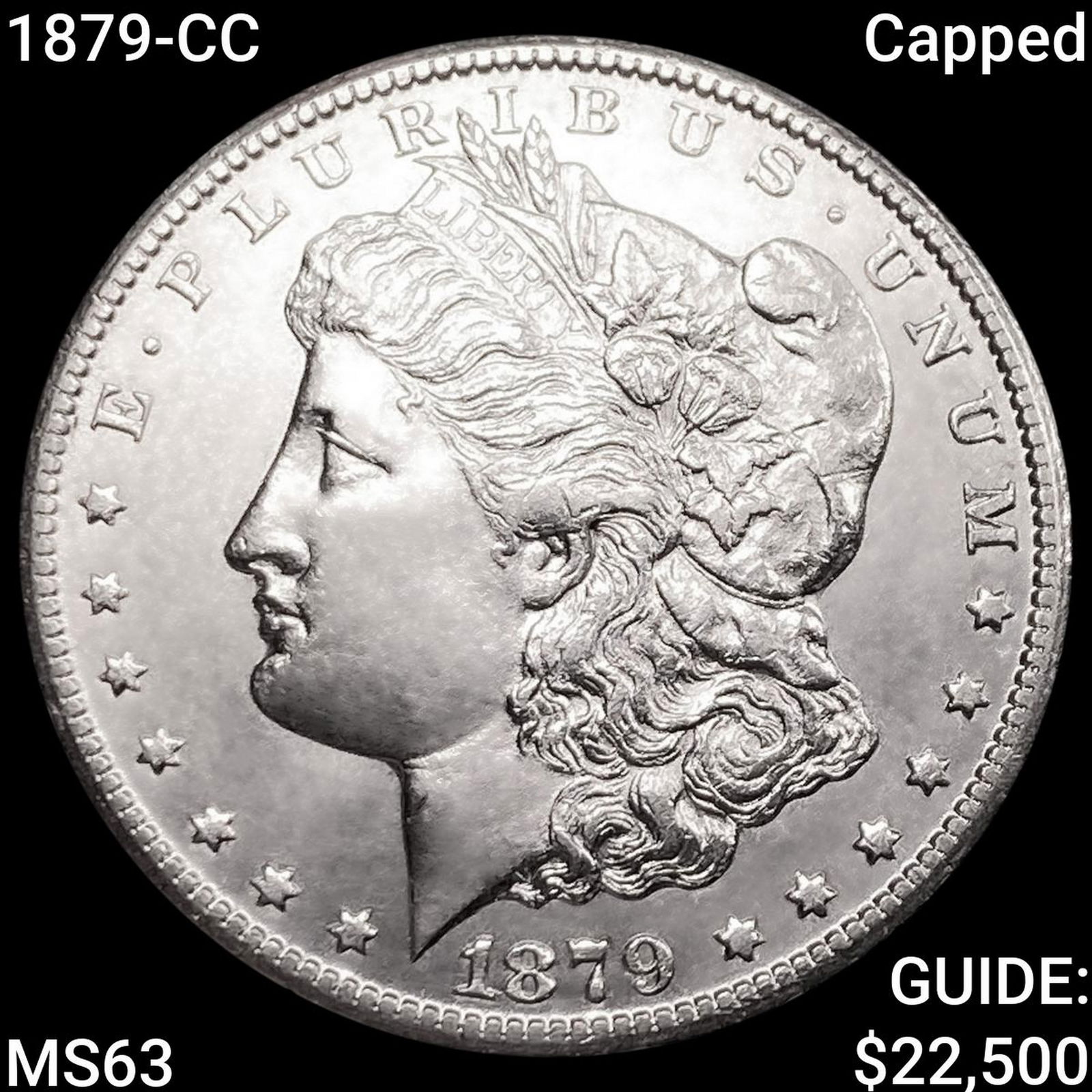 1879-CC Capped Morgan Silver Dollar CHOICE BU: 1879-CC Capped Morgan Silver Dollar CHOICE BU
