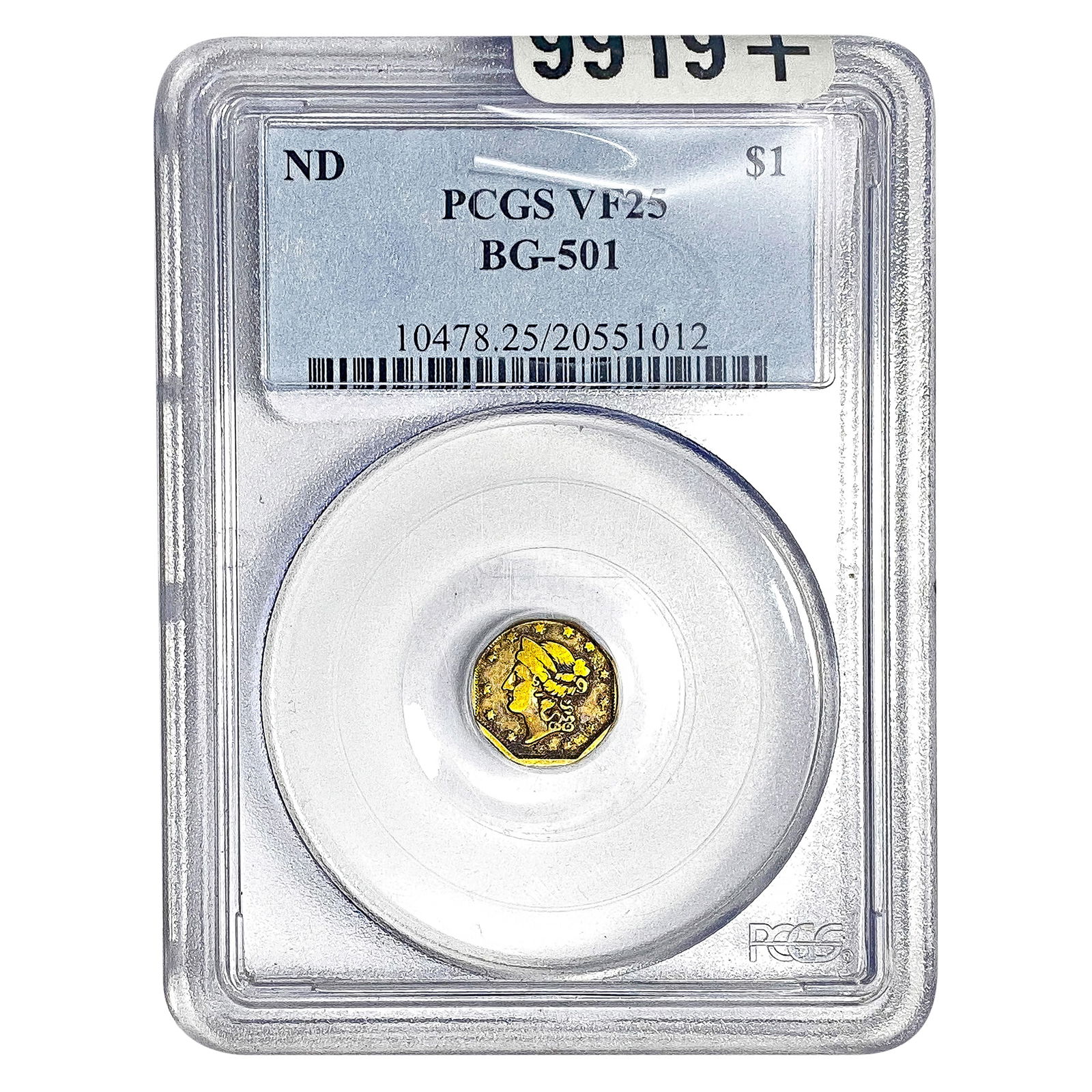 Octagonal California Gold Dollar PCGS VF25 BG-501: Octagonal California Gold Dollar PCGS VF25 BG-501