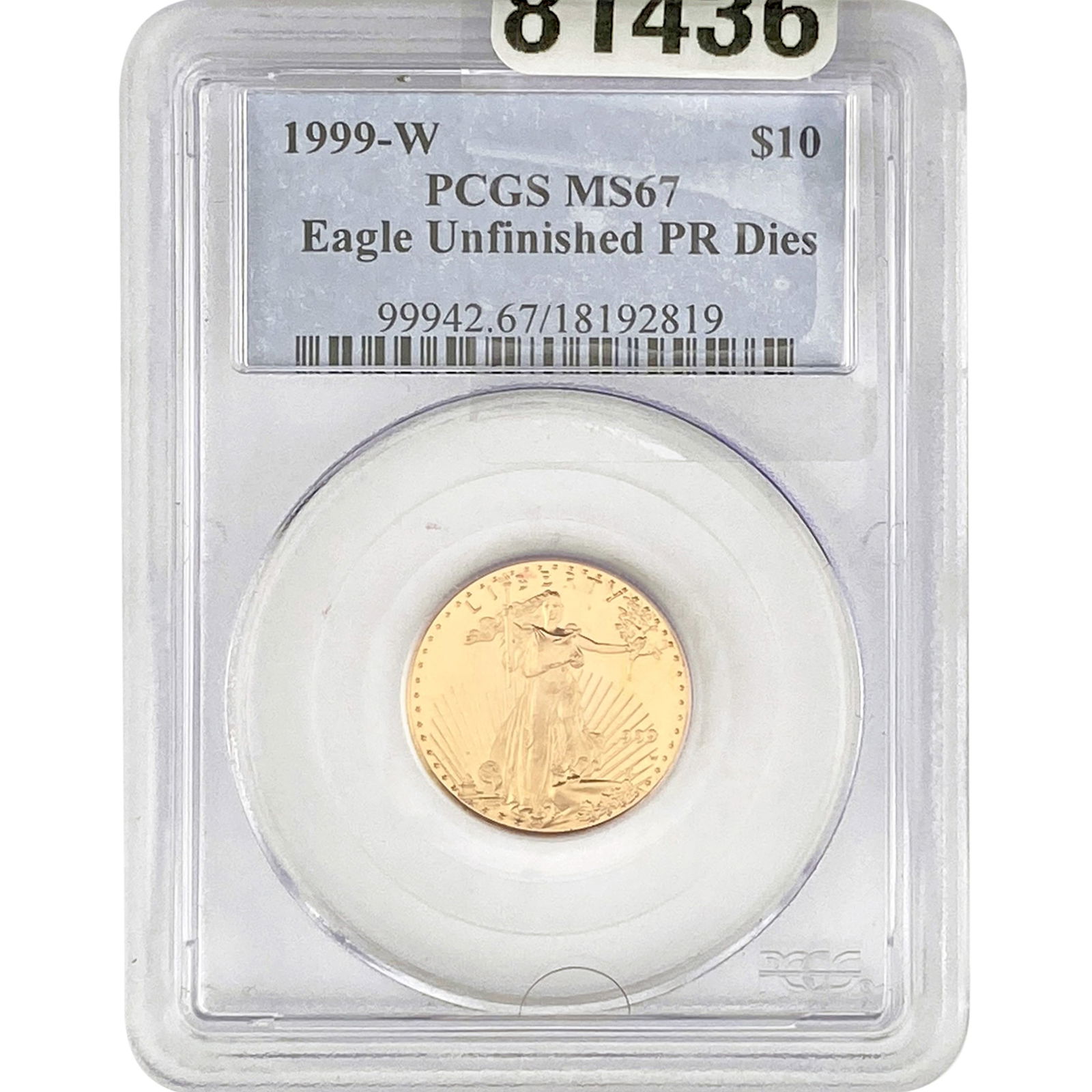 1999-W $10 American Eagle 1/4oz PCGS MS67 (1 of 2)
