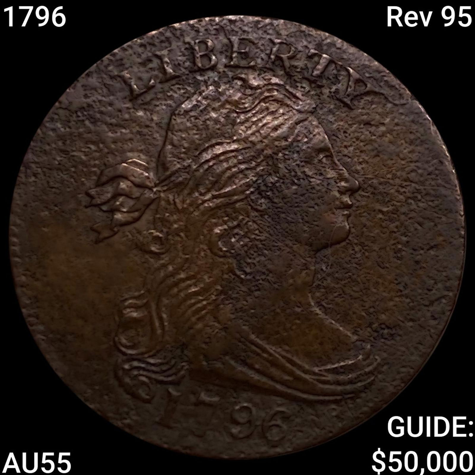 1796 Rev 95 Draped Bust Large Cent HIGH GRADE (1 of 2)