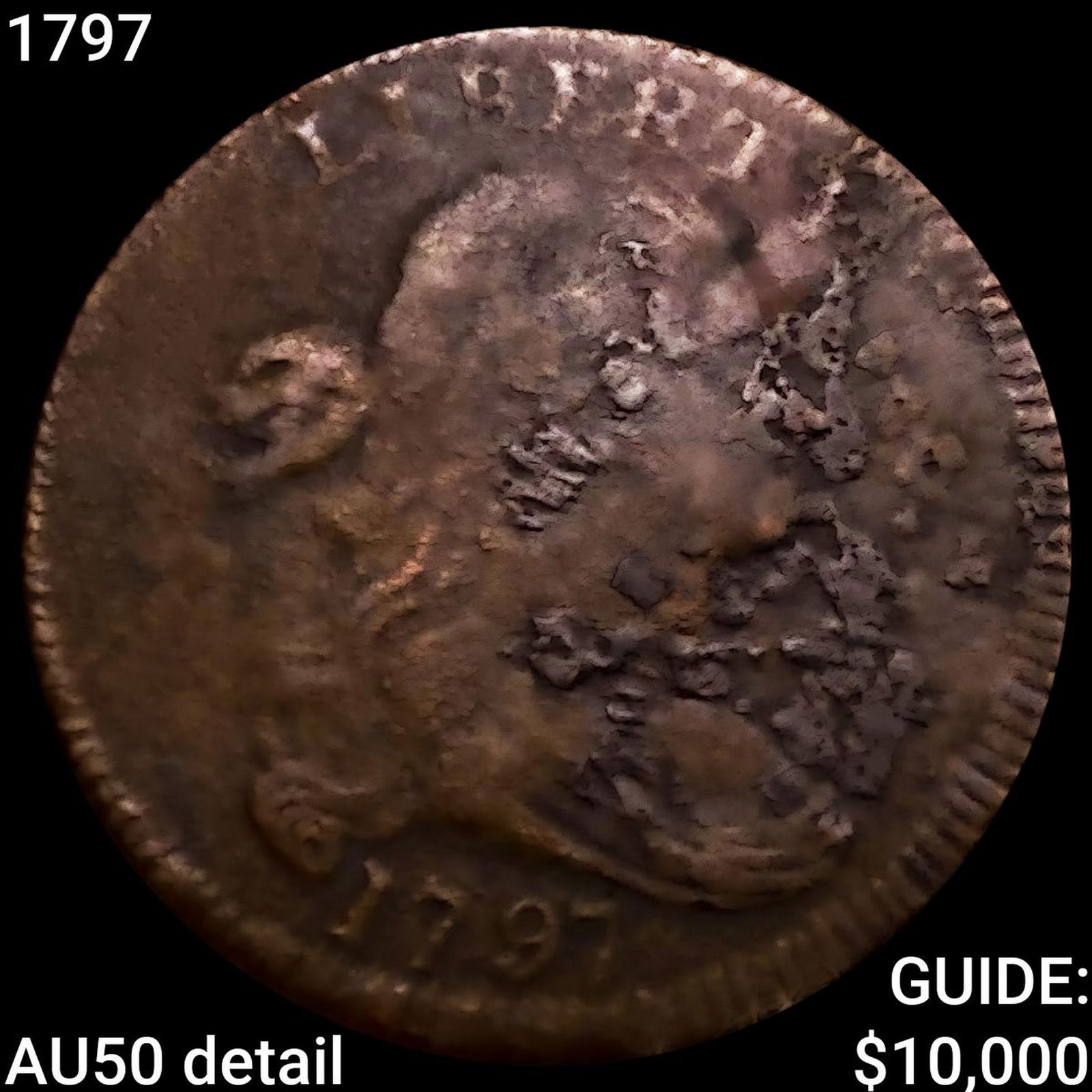1797 Draped Bust Large Cent CLOSELY UNCIRCULATED (1 of 2)