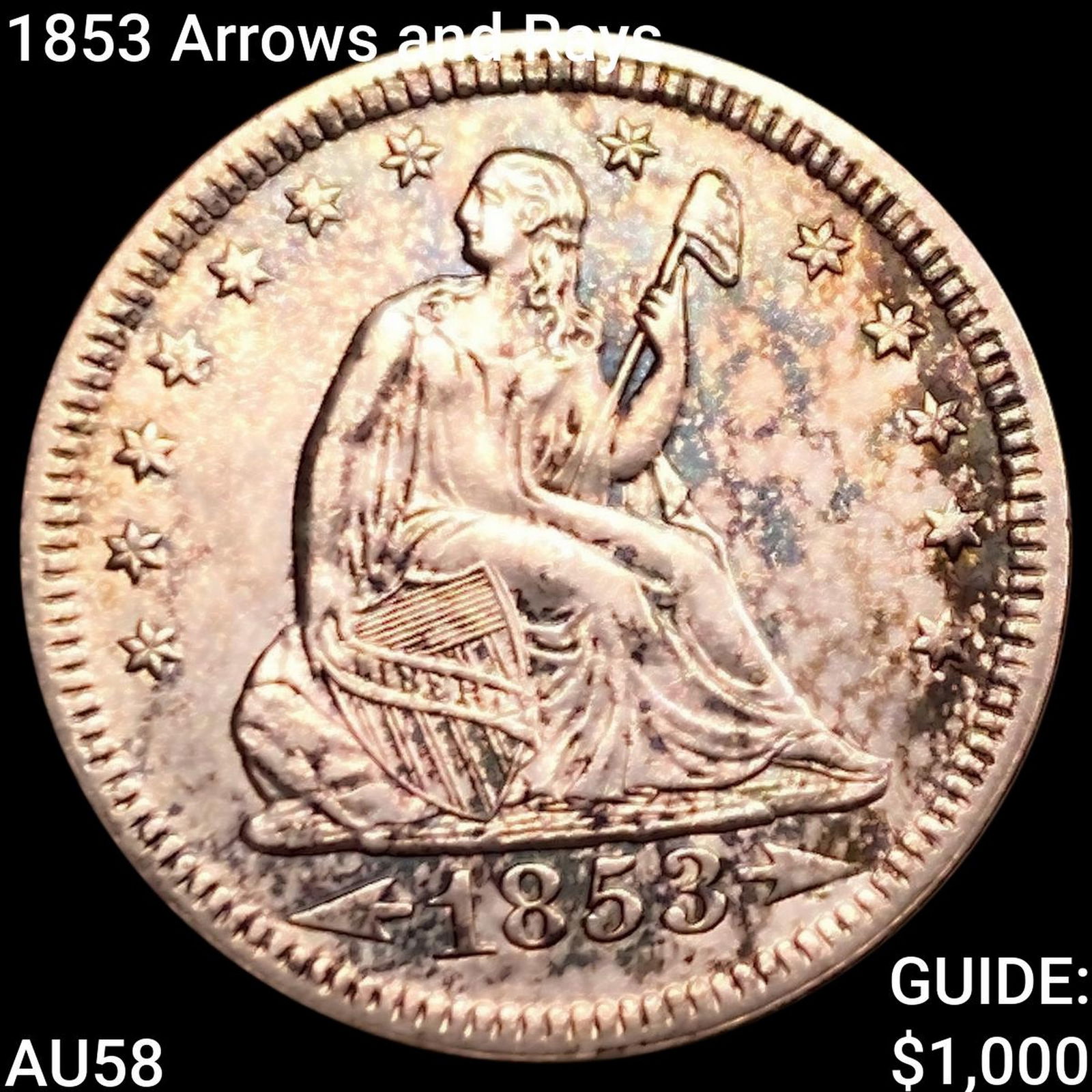 1853 Arrows and Rays Seated Liberty Quarter CHOICE AU (1 of 2)