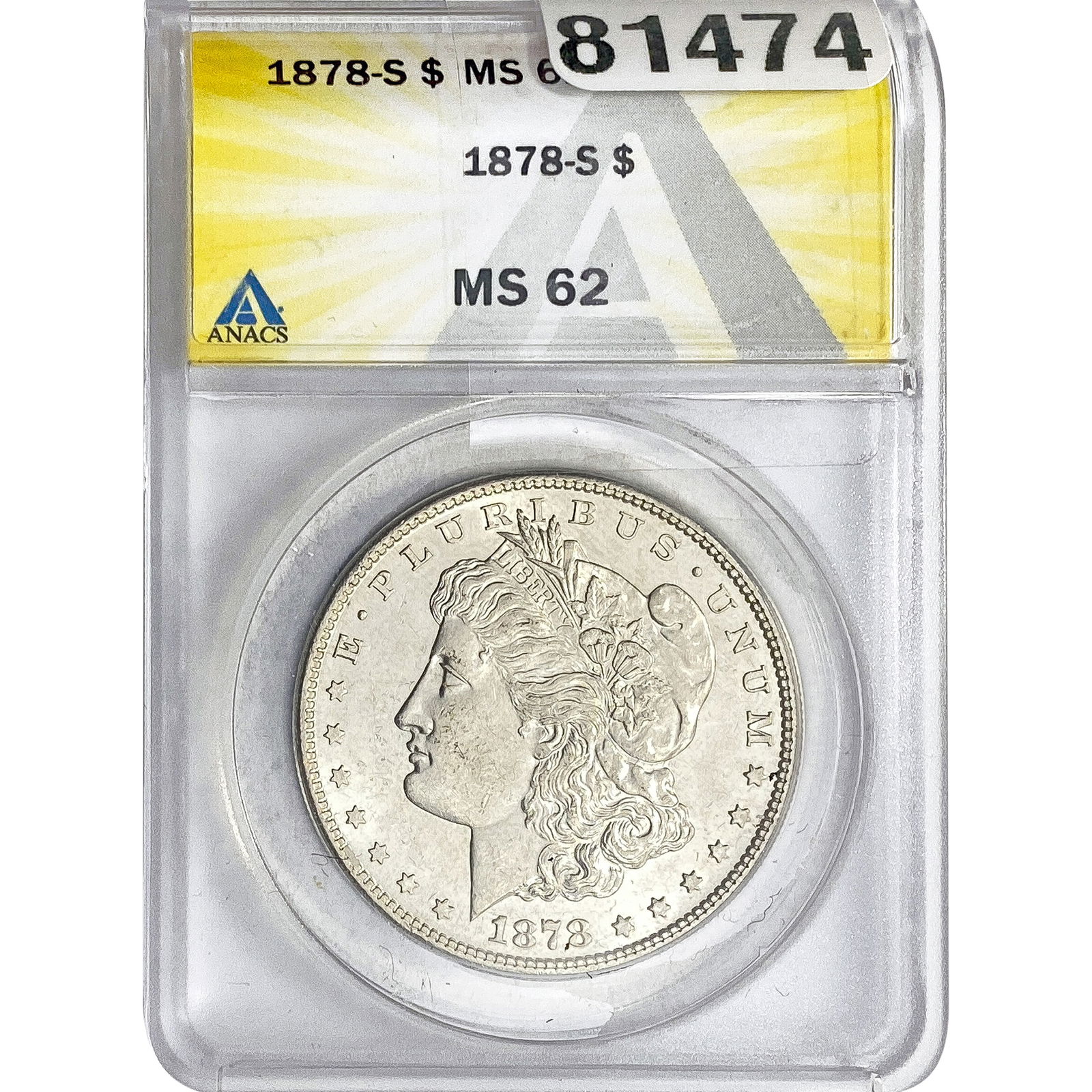 1878-S Morgan Silver Dollar ANACS MS62 (1 of 2)