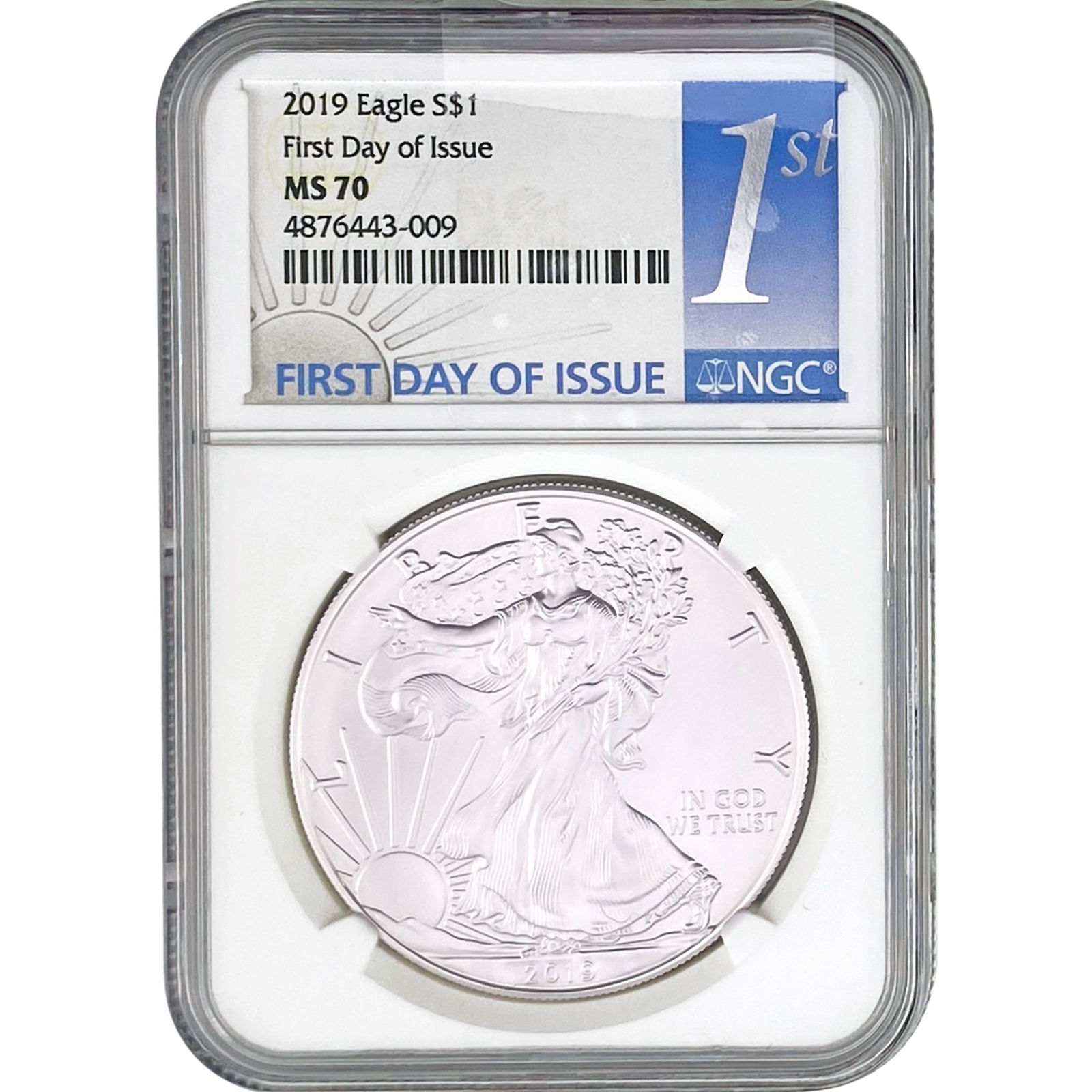 2019 Silver Eagle NGC MS70 First Day of Issue (1 of 2)