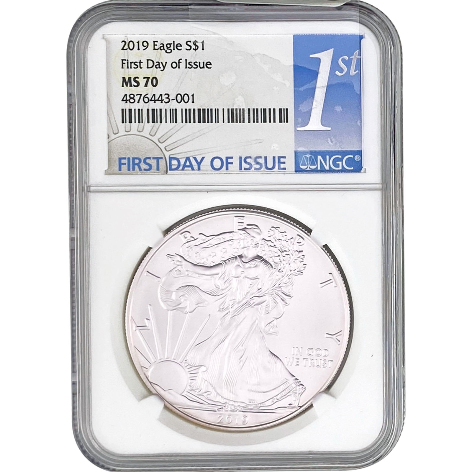 2019 Silver Eagle NGC MS70 First Day of Issue (1 of 2)