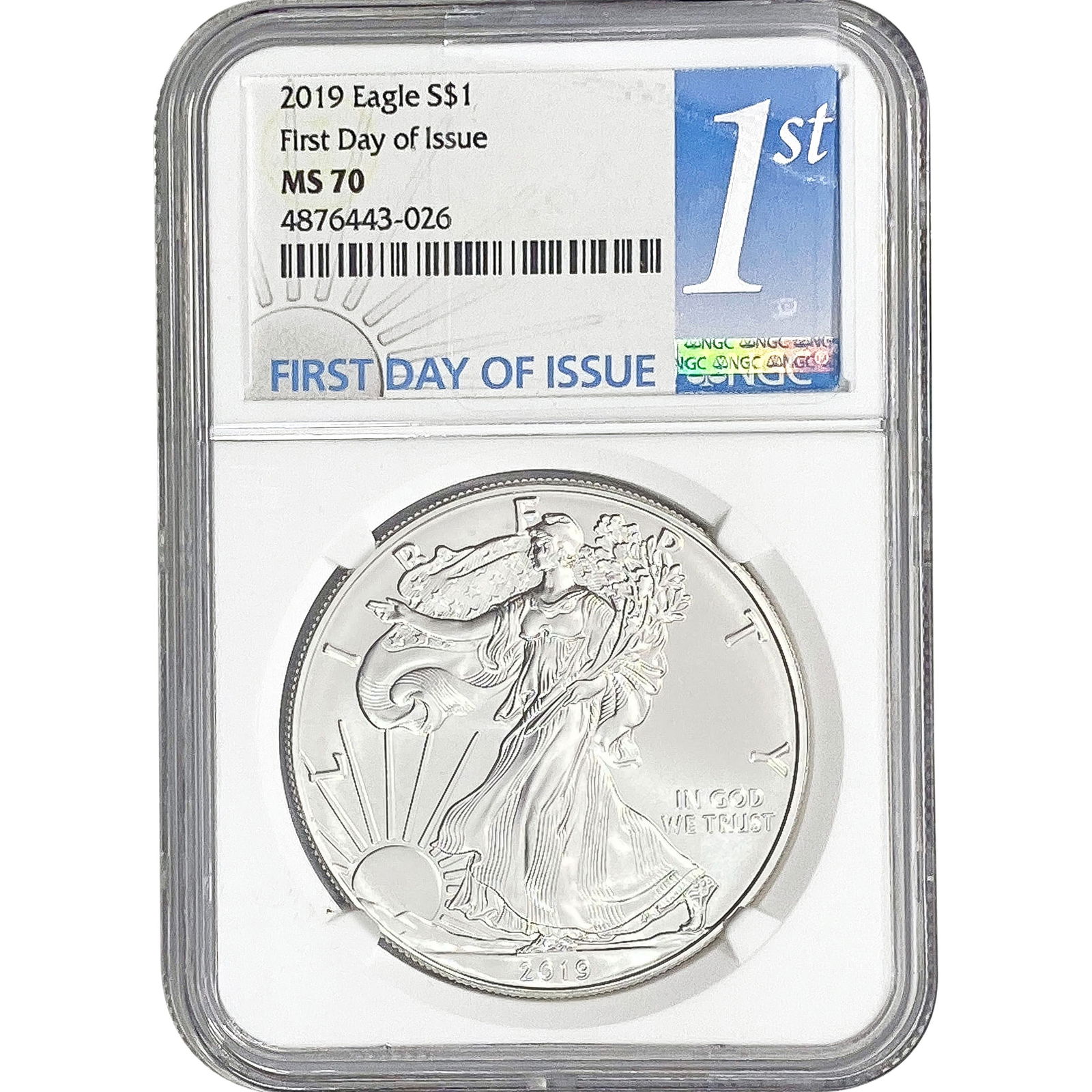 2019 Silver Eagle NGC MS70 First Day of Issue (1 of 2)