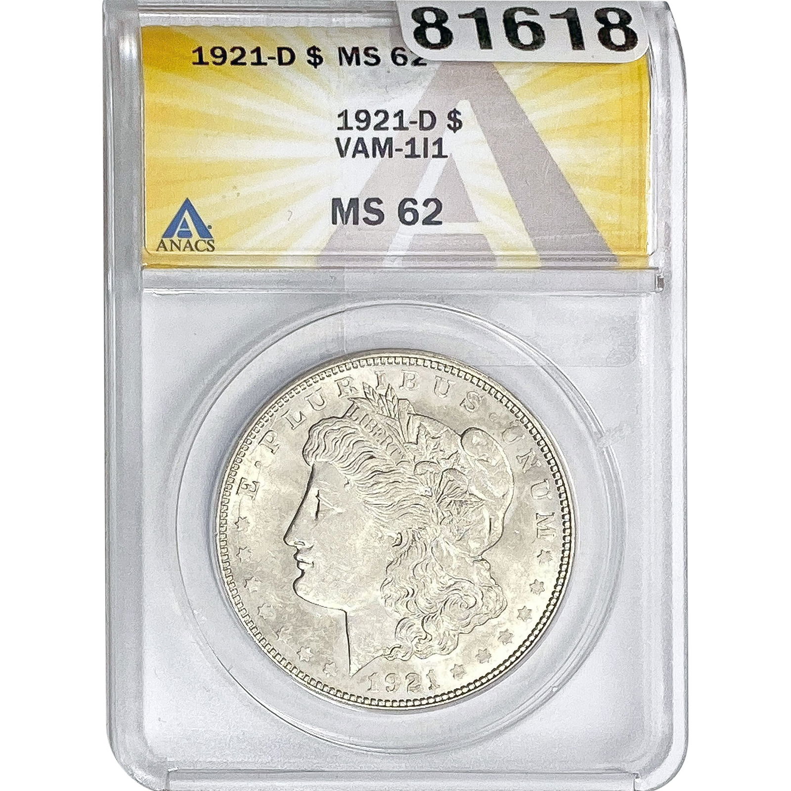 1921-D Morgan Silver Dollar ANACS MS62 VAM-11 (1 of 2)