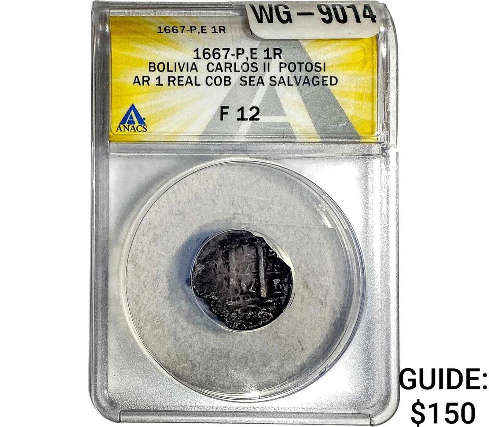 1667-P, E Bolivia Carlos II SIlver 1 Real Cob: 1667-P, E Bolivia Carlos II SIlver 1 Real Cob