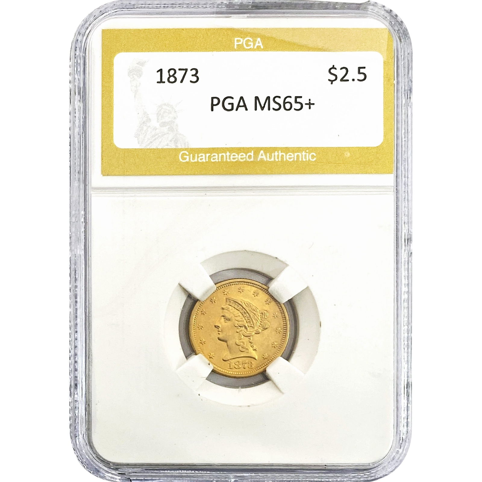 1873 $2.50 Gold Quarter Eagle PGA MS65+ (1 of 2)
