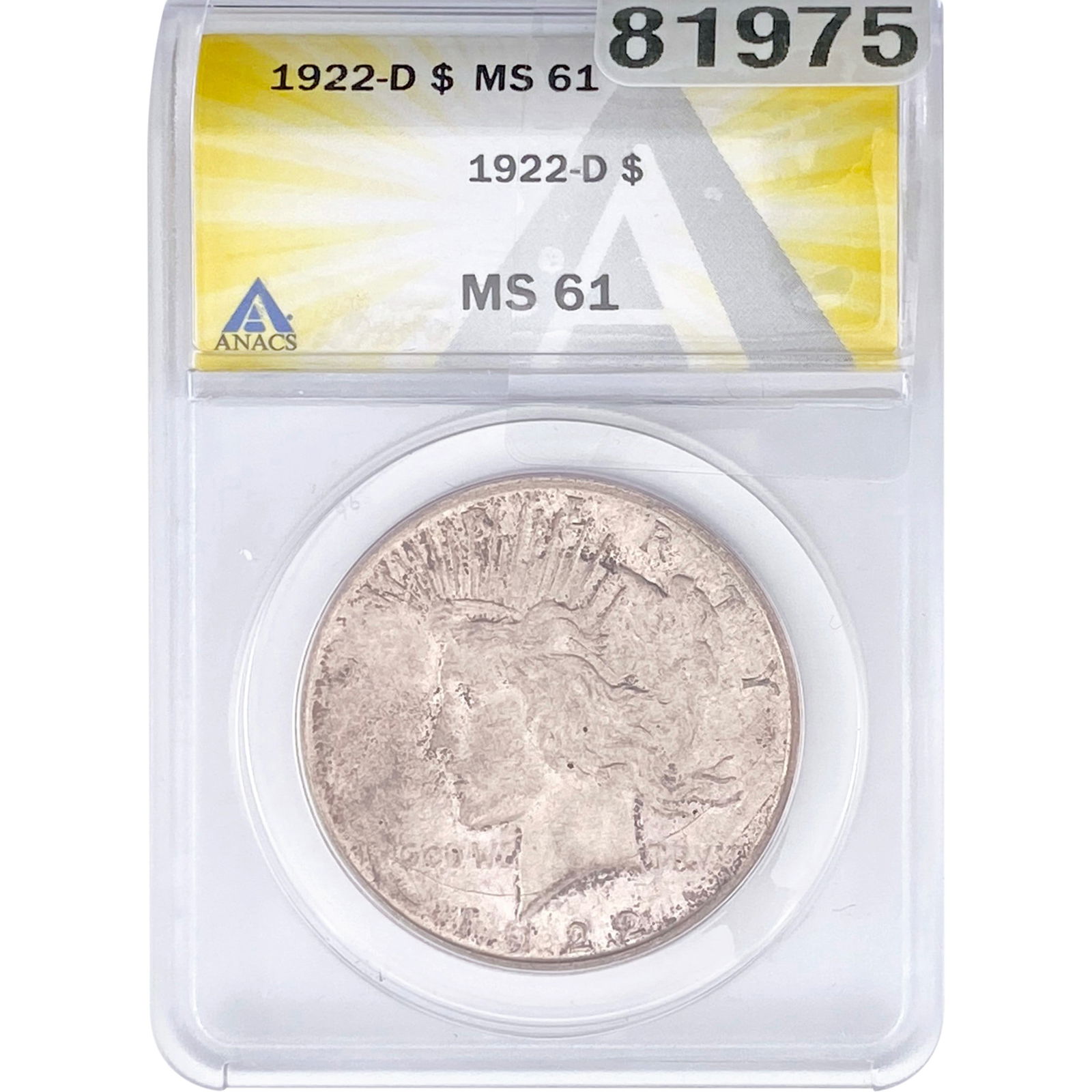 1922-D Silver Peace Dollar ANACS MS61 (1 of 2)