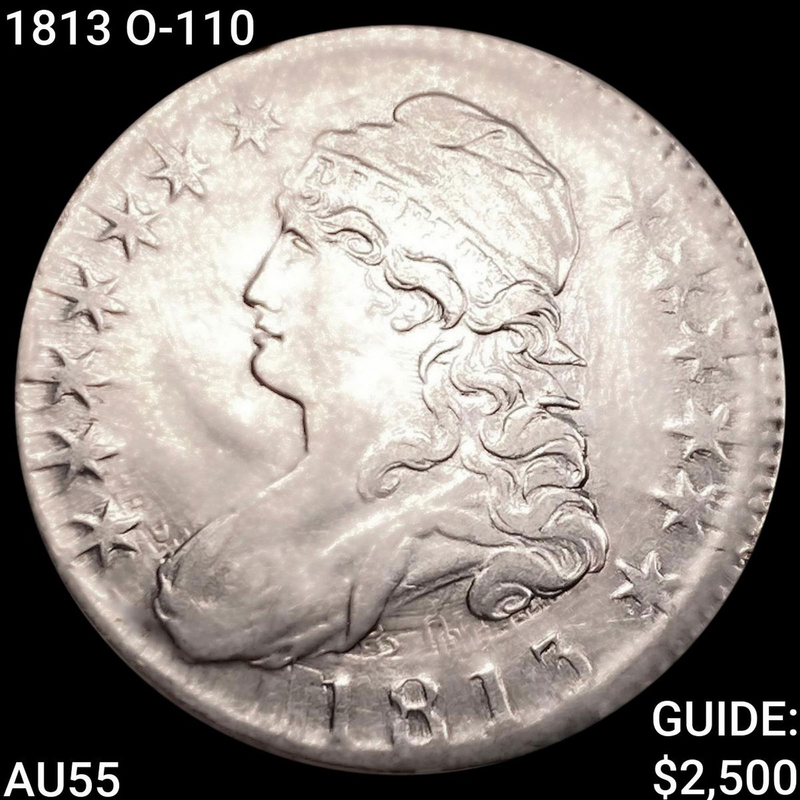 1813 O-110 Capped Bust Half Dollar HIGH GRADE (1 of 2)