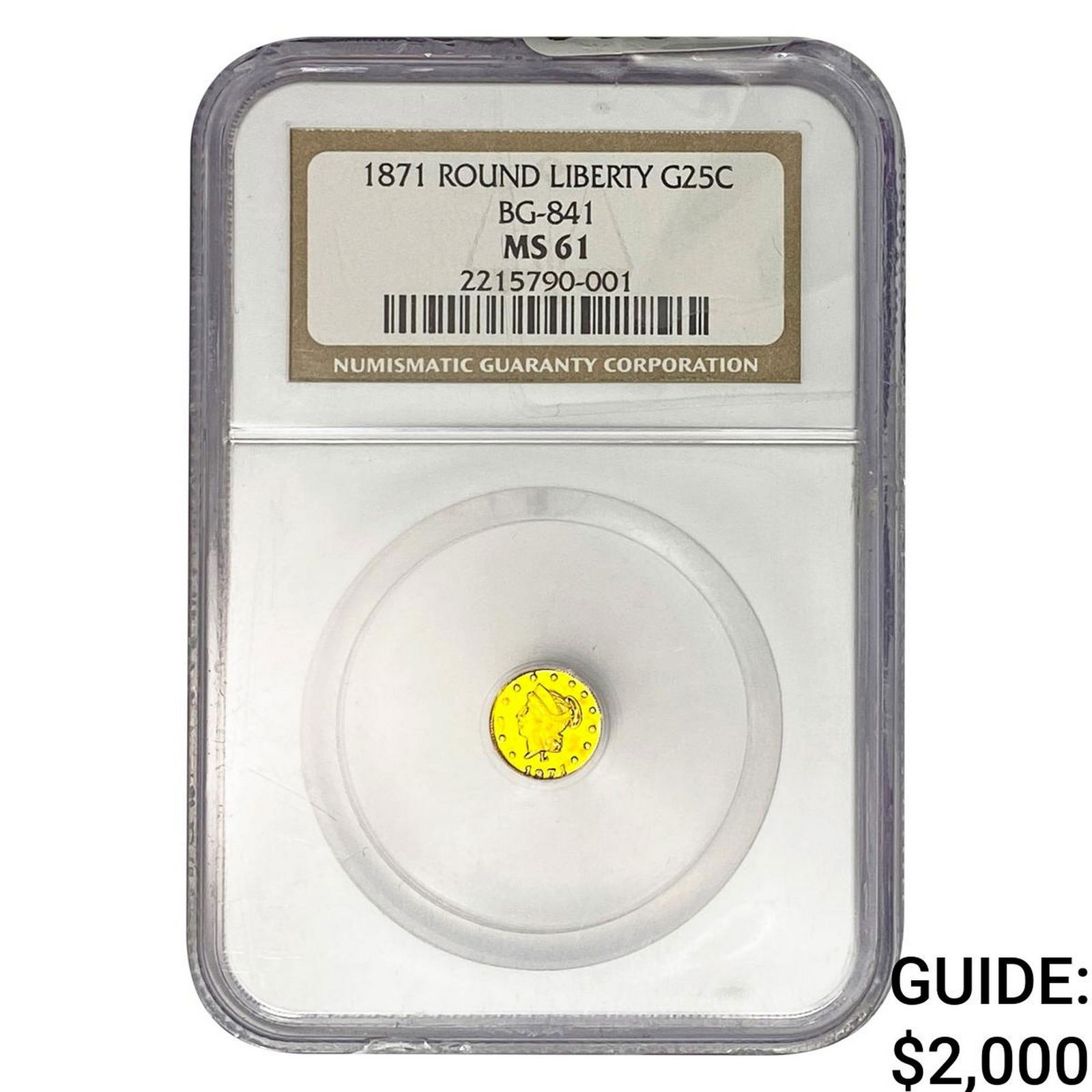 1871 Round California Gold Quarter NGC MS61 BG-841: 1871 Round California Gold Quarter NGC MS61 BG-841