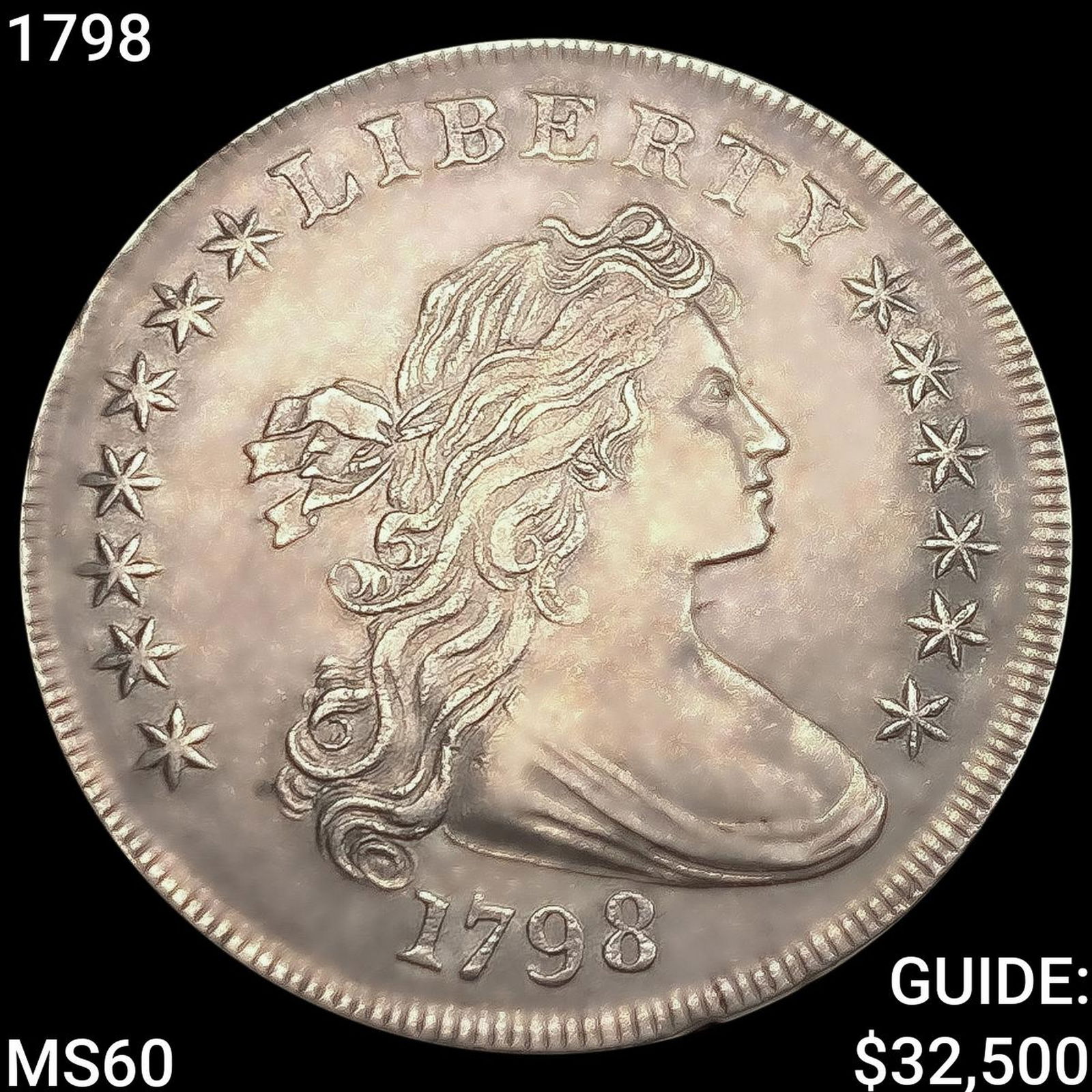 1798 Draped Bust Dollar UNCIRCULATED (1 of 2)