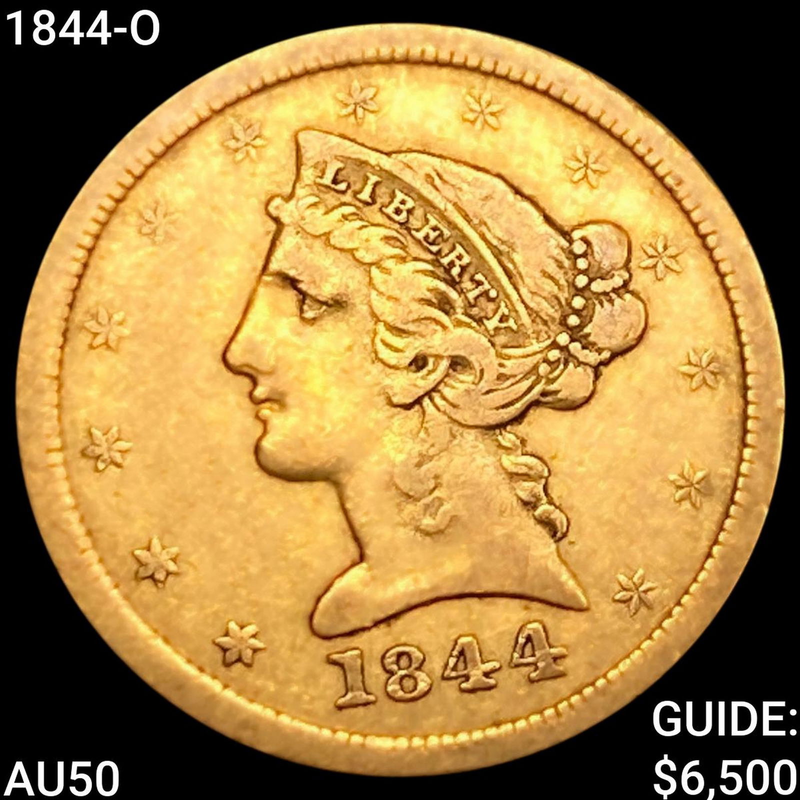 1844-O $5 Gold Half Eagle CLOSELY UNCIRCULATED (1 of 2)