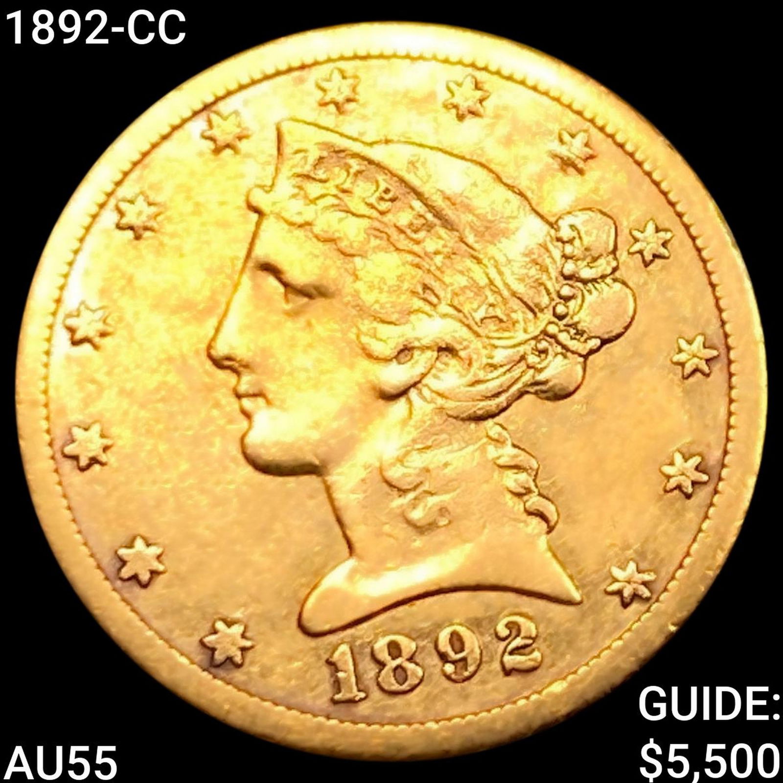 1892-CC $5 Gold Half Eagle HIGH GRADE (1 of 2)