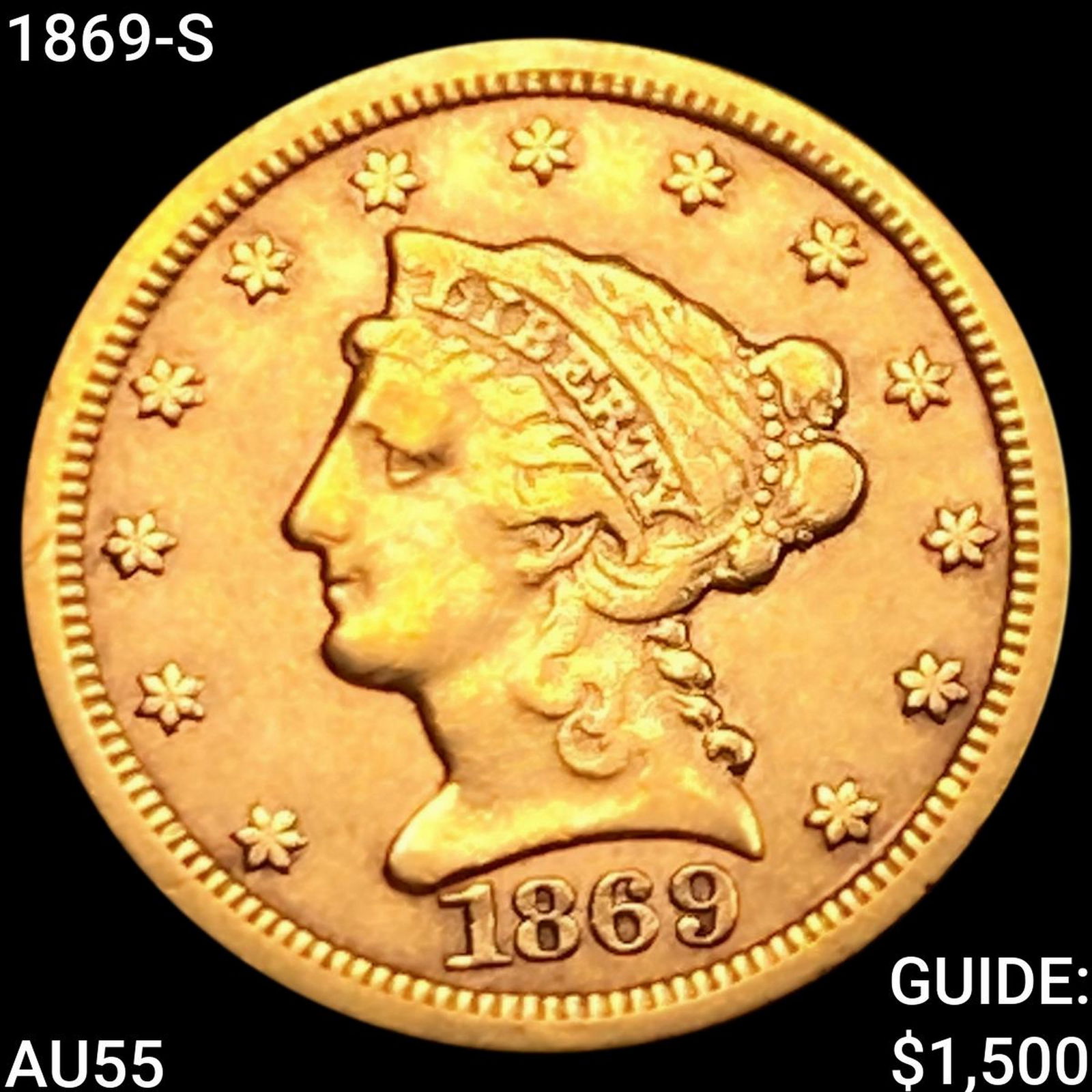 1869-S $2.50 Gold Quarter Eagle HIGH GRADE (1 of 2)