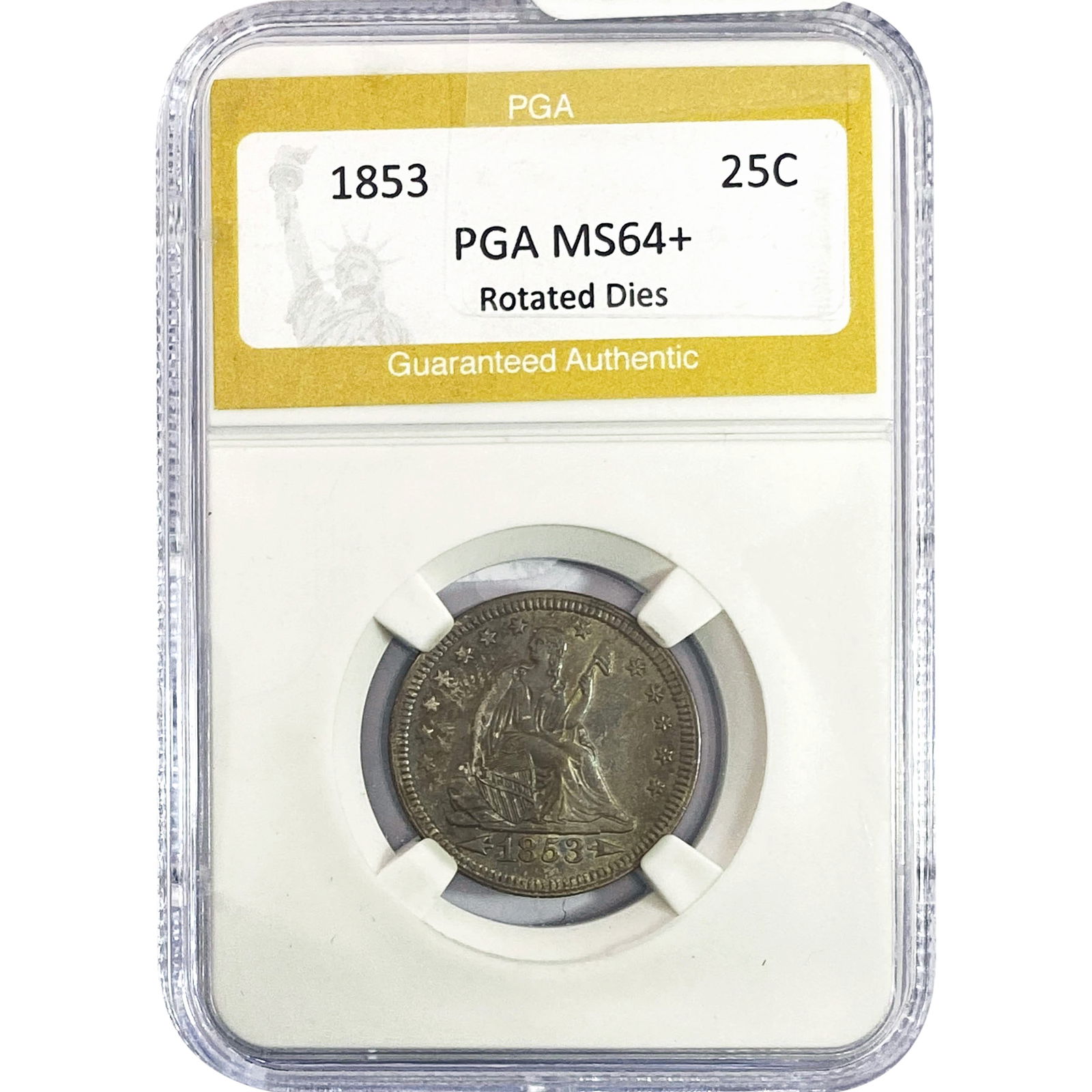 1853 Seated Liberty Quarter PGA MS64+ Rotated Dies (1 of 2)