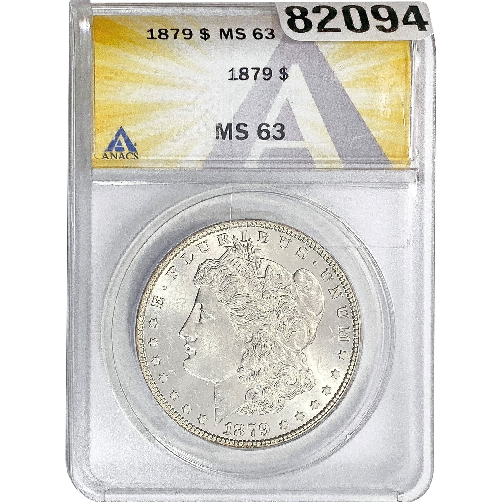 1879 Morgan Silver Dollar ANACS MS63 (1 of 2)