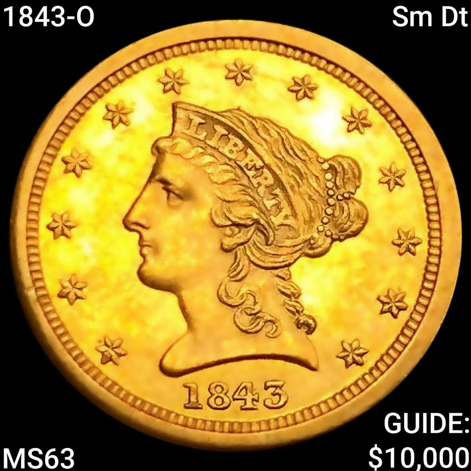 1843-O Sm Dt $2.50 Gold Quarter Eagle CHOICE BU (1 of 2)
