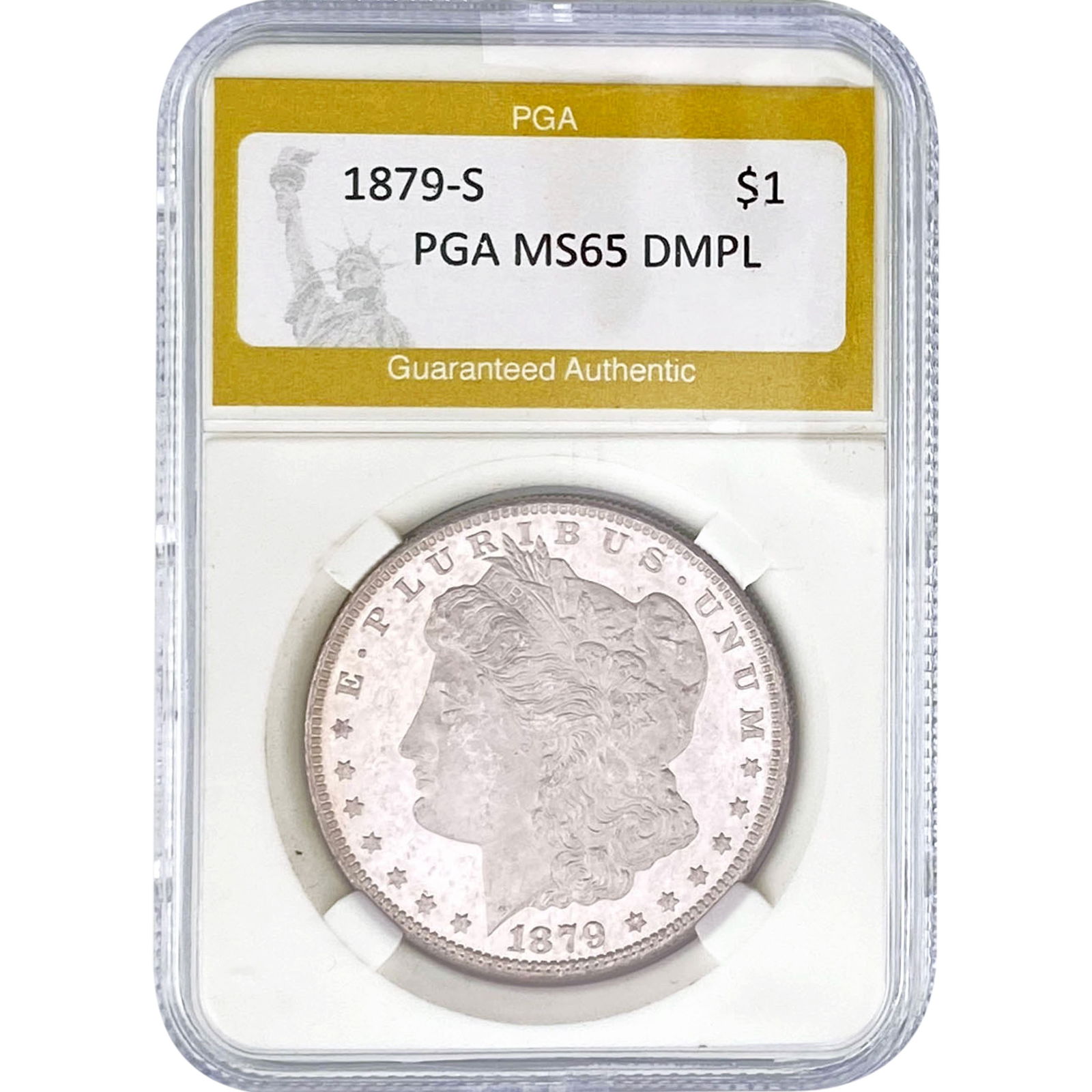 1879-S Morgan Silver Dollar PGA MS65 DMPL: 1879-S Morgan Silver Dollar PGA MS65 DMPL