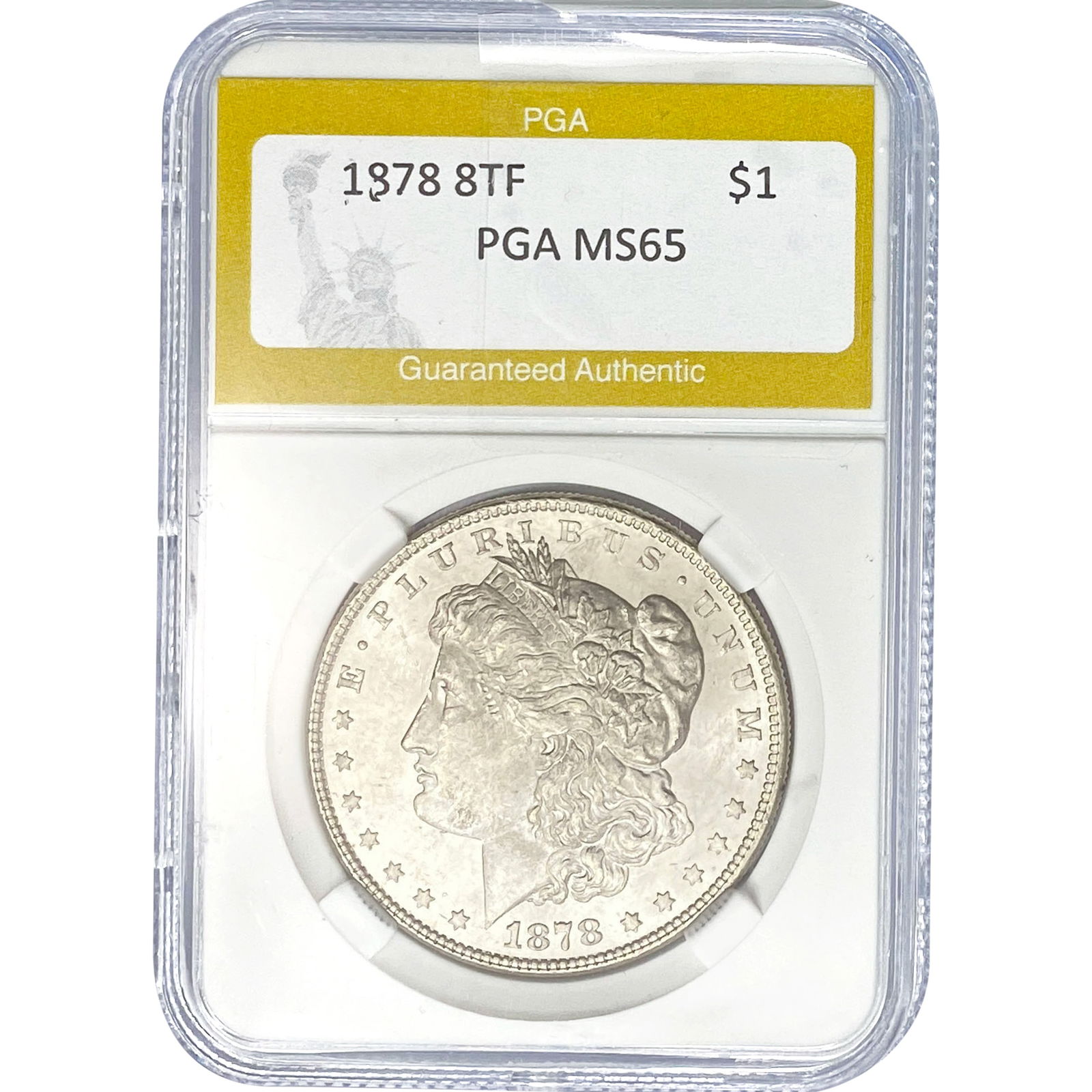 1878 8TF Morgan Silver Dollar PGA MS65: 1878 8TF Morgan Silver Dollar PGA MS65