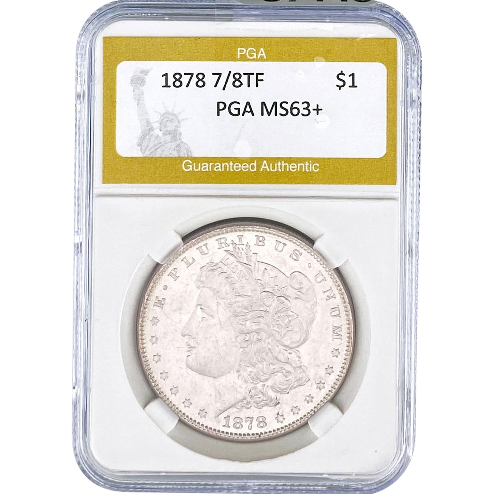 1878 7/8TF Morgan Silver Dollar PGA MS63+: 1878 7/8TF Morgan Silver Dollar PGA MS63+