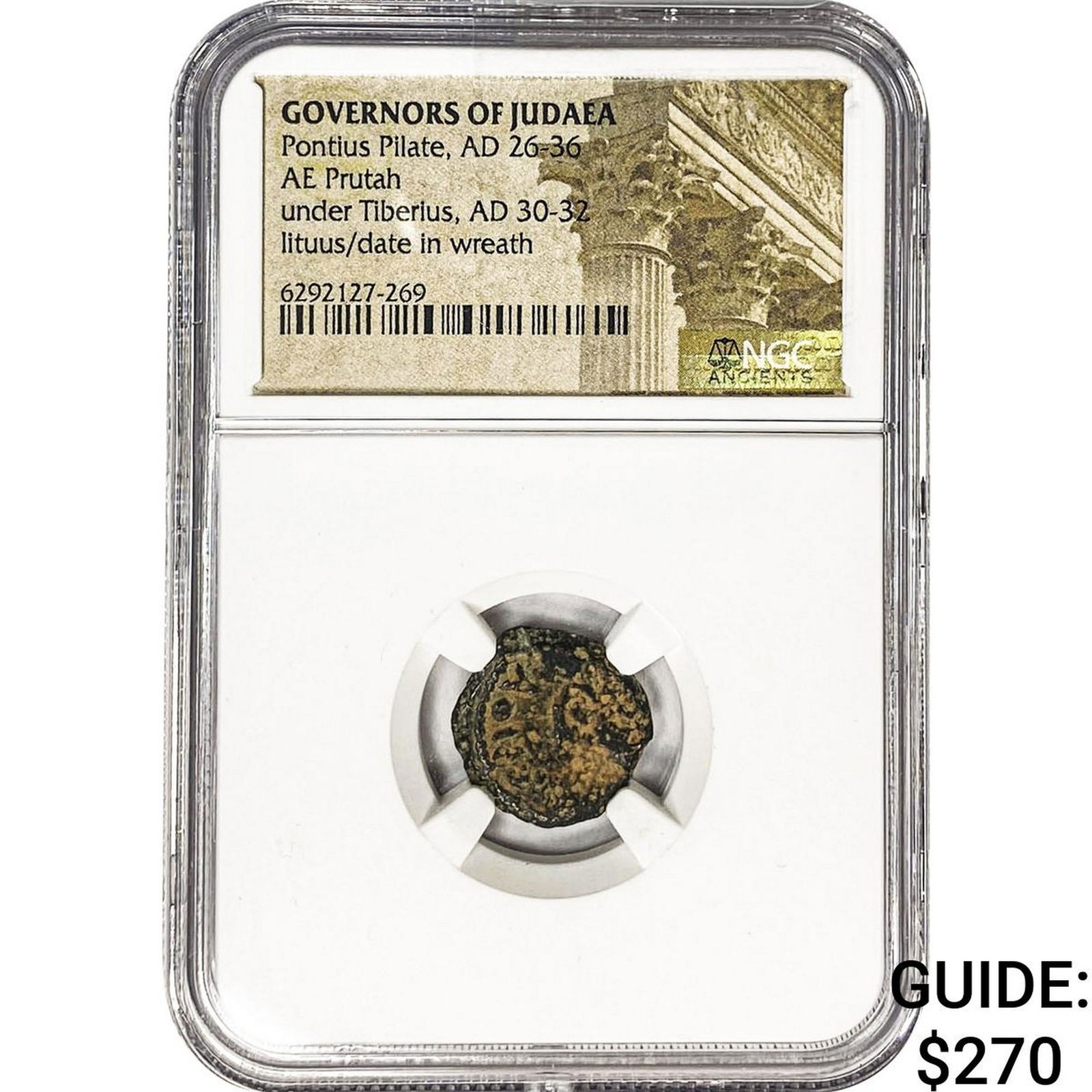 Judaea Pontis Pilate AD 26-36 Bronze Prutah NGC: Judaea Pontis Pilate AD 26-36 Bronze Prutah NGC