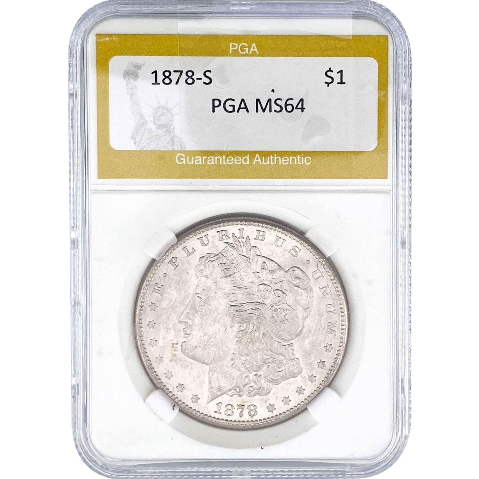 1878-S Morgan Silver Dollar PGA MS64: 1878-S Morgan Silver Dollar PGA MS64