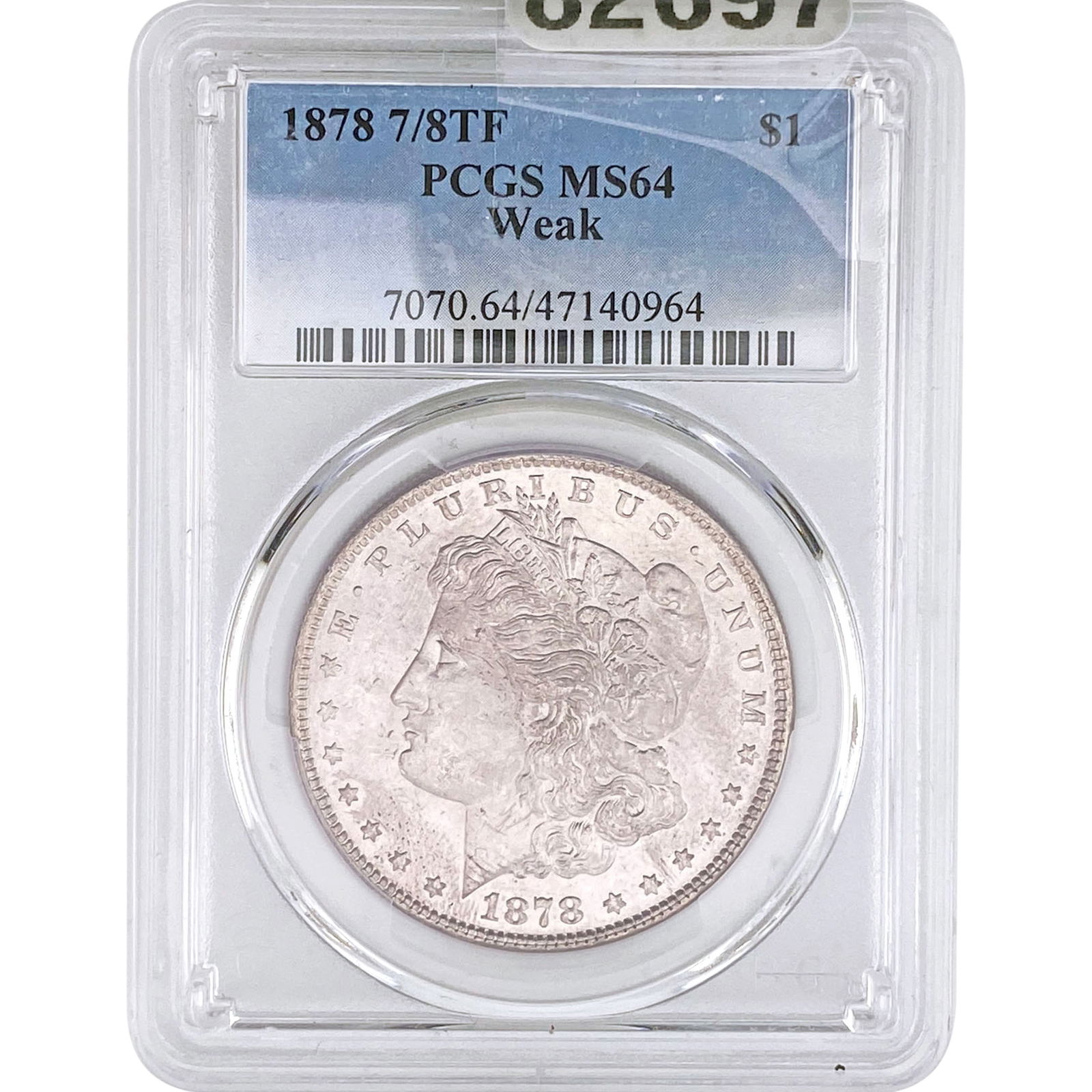 1878 7/8TF Morgan Silver Dollar PCGS MS64 Weak: 1878 7/8TF Morgan Silver Dollar PCGS MS64 Weak