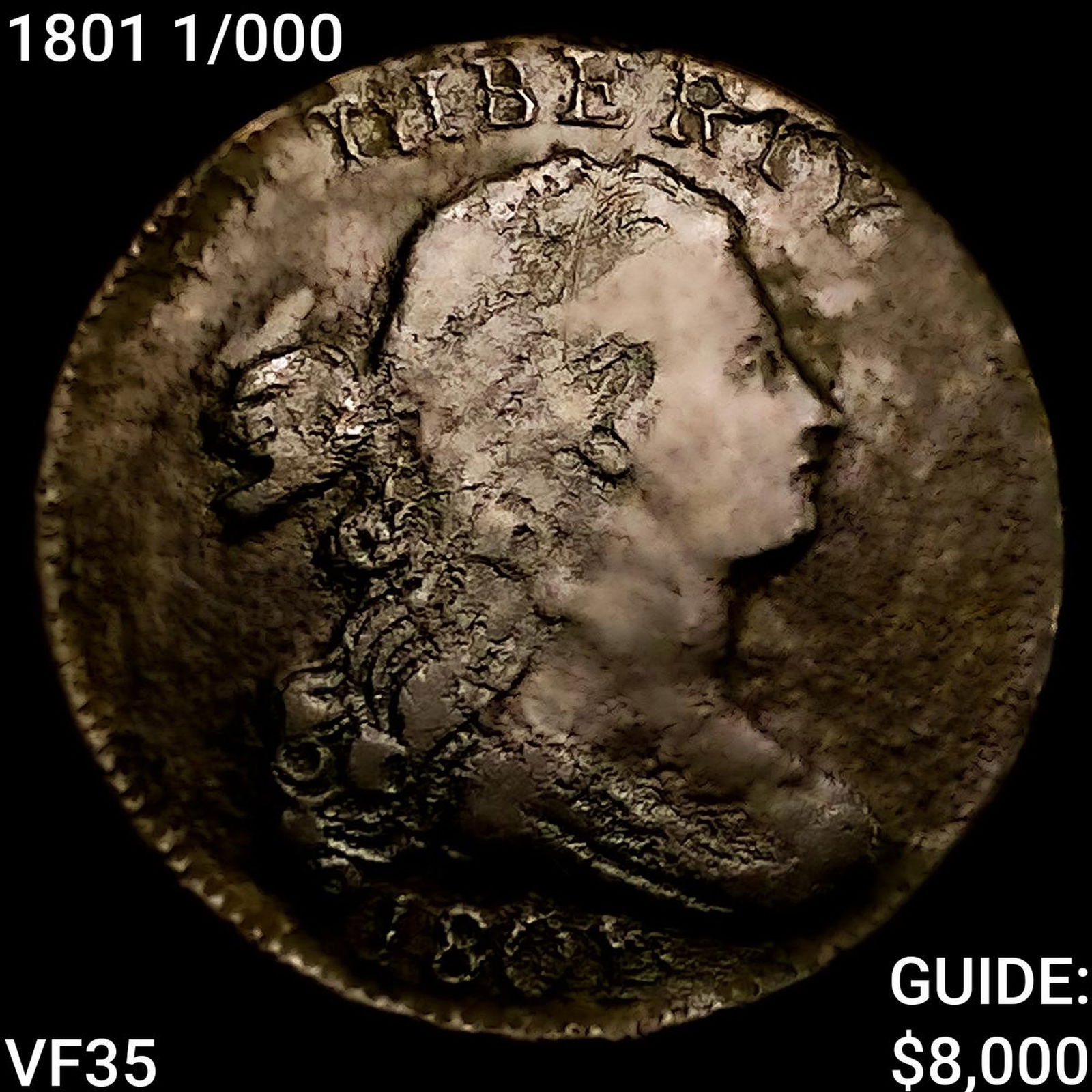 1801 1/000 Draped Bust Large Cent ABOUT UNCIRCULATED (1 of 2)