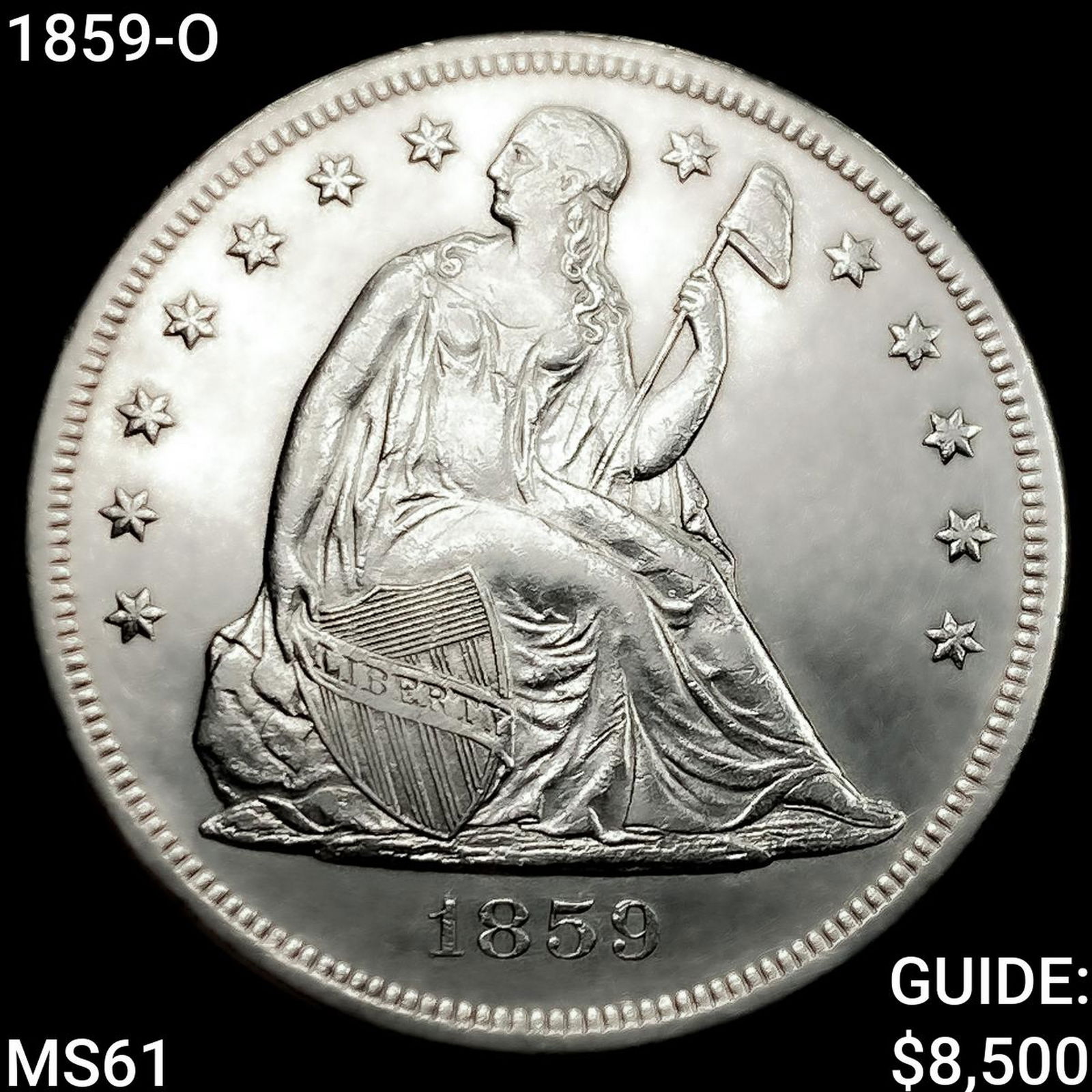 1859-O Seated Liberty Dollar UNCIRCULATED (1 of 2)