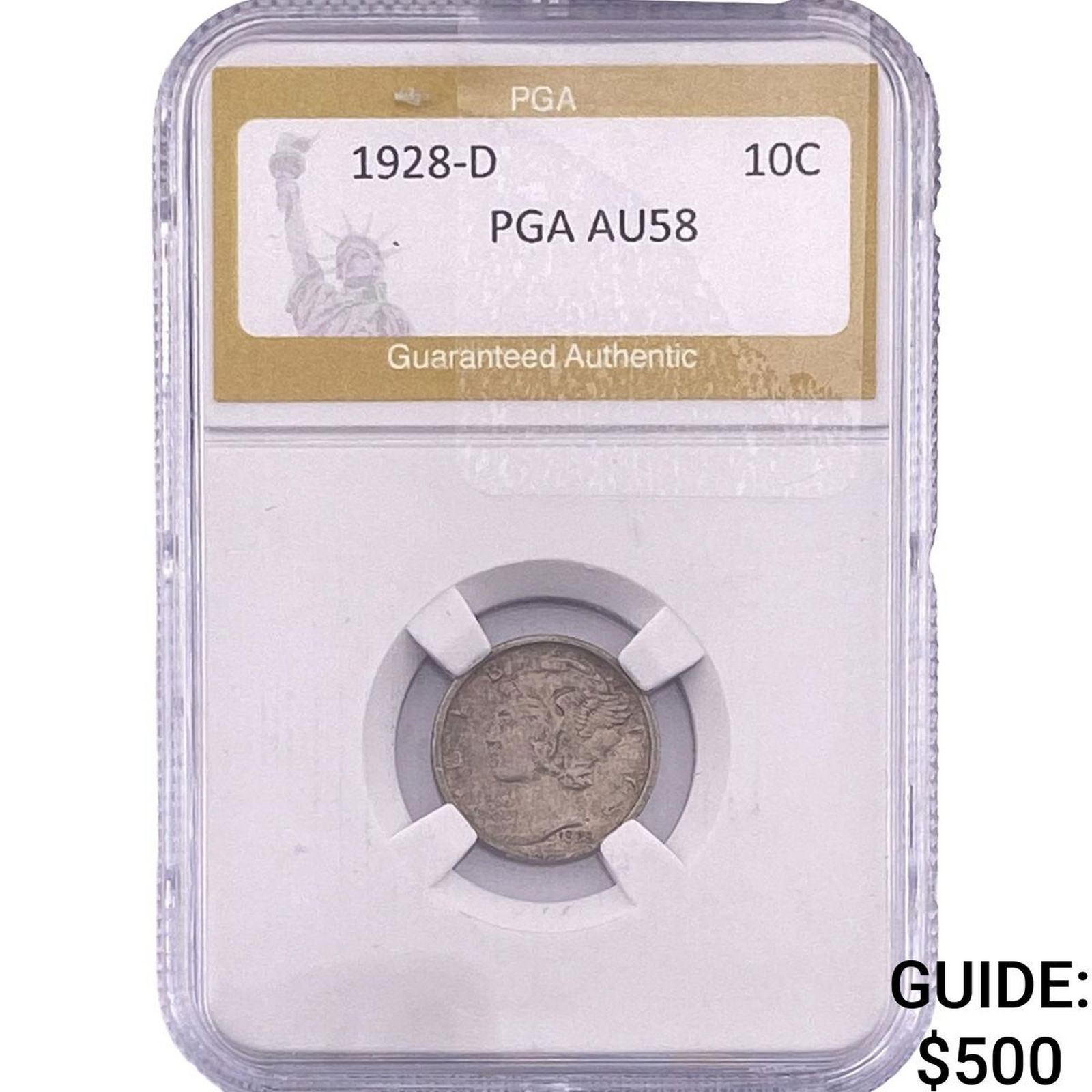 1928-D Mercury Silver Dime PGA AU58: 1928-D Mercury Silver Dime PGA AU58