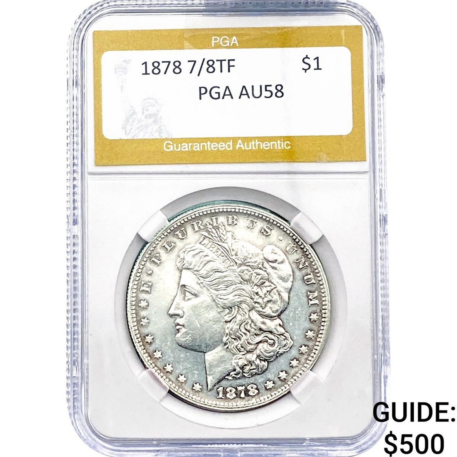 1878 7/8TF Morgan Silver Dollar PGA AU58 (1 of 2)