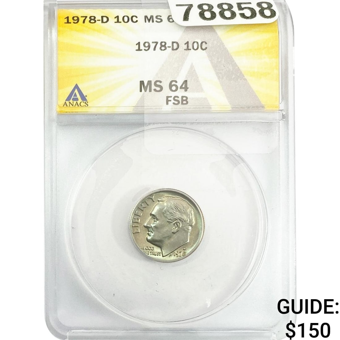 1978-D Roosevelt Dime ANACS MS64 FSB (1 of 2)