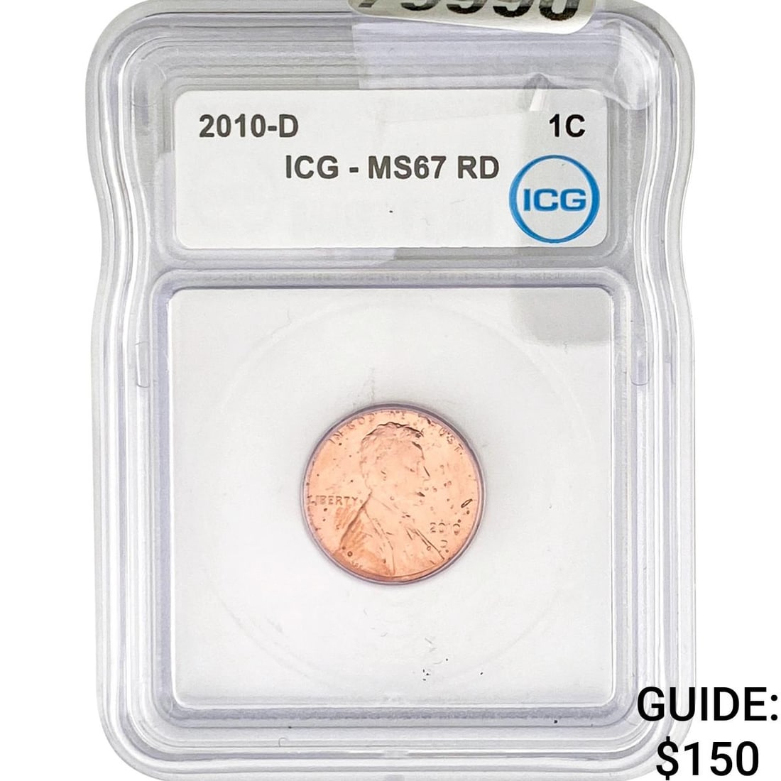 2010-D Lincoln Shield Cent ICG MS67 RD (1 of 2)