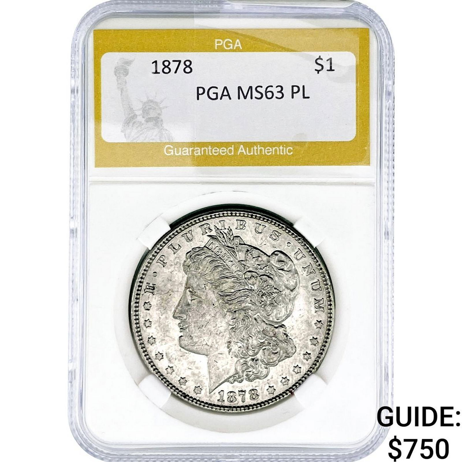1878 Morgan Silver Dollar PGA MS63 PL: 1878 Morgan Silver Dollar PGA MS63 PL