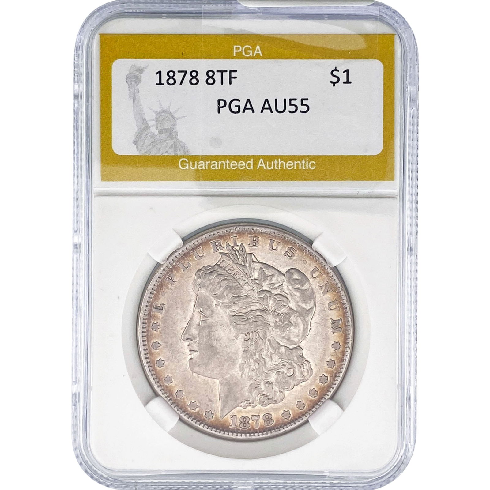 1878 8TF Morgan Silver Dollar PGA AU55: 1878 8TF Morgan Silver Dollar PGA AU55